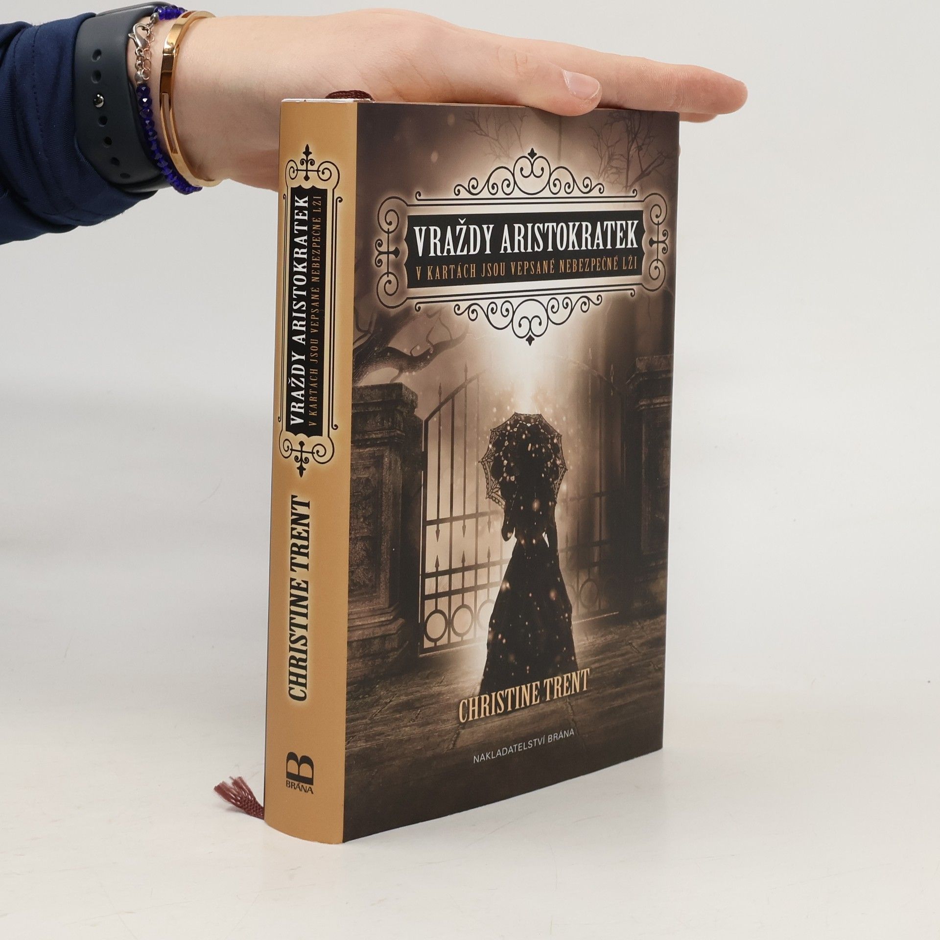 Christine Trent Vraždy aristokratek: V kartách jsou vepsané nebezpečné lži