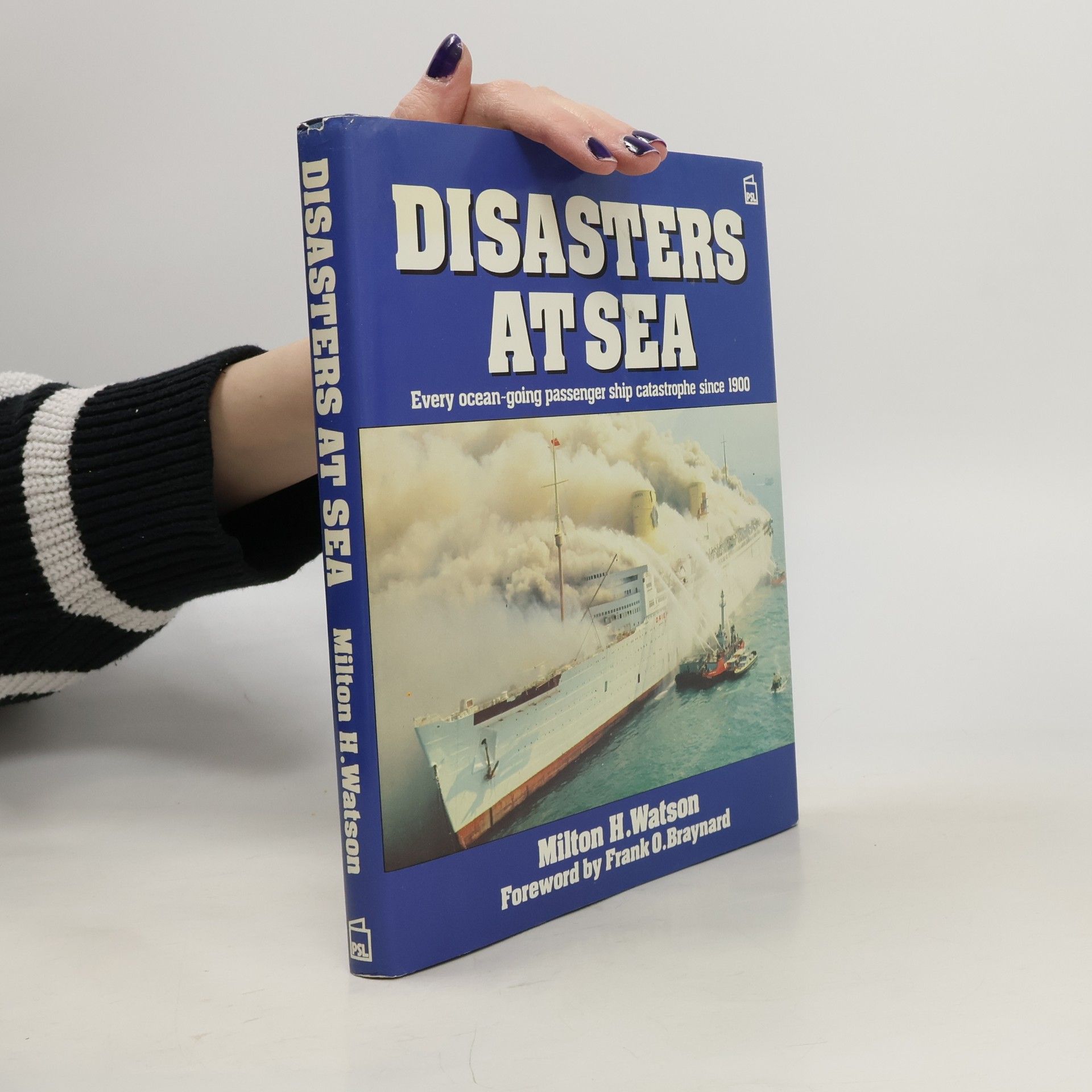 Milton H. Watson Disasters at Sea