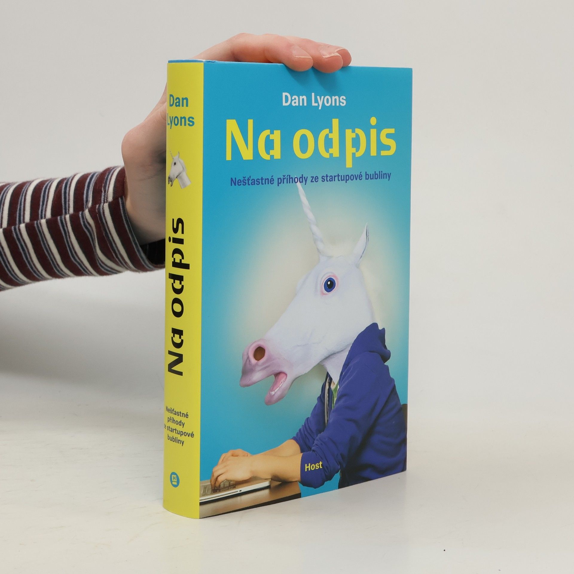 Daniel Lyons Na odpis. Nešťastné příhody ze startupové bubliny