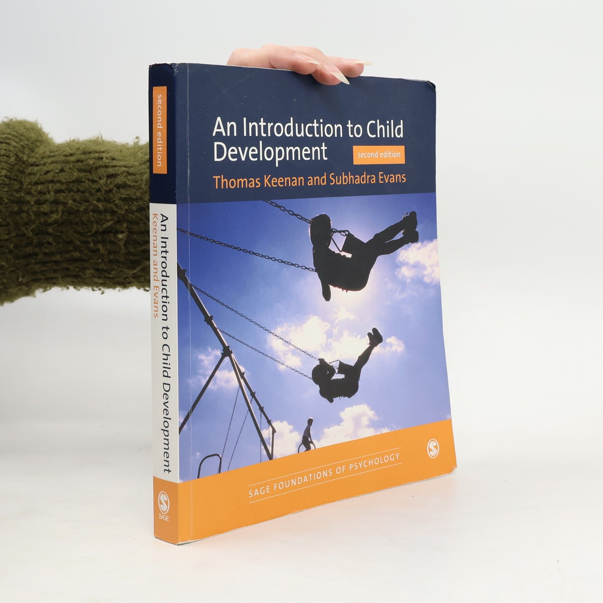 Subhadra Evans Sage Foundations of Psychology: An Introduction to Child Development - Second Edition