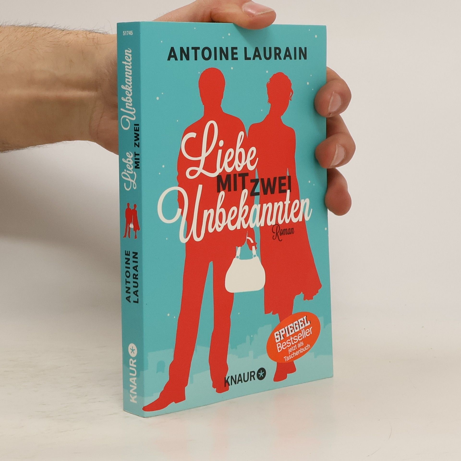 Antoine Laurain Liebe mit zwei Unbekannten