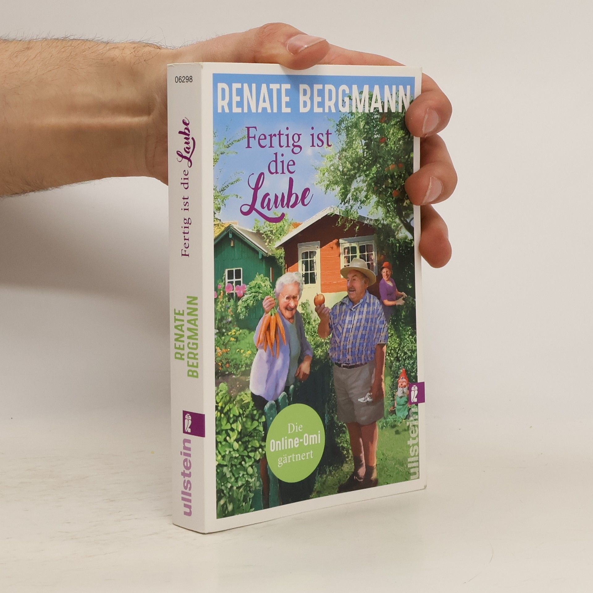 Renate Bergmann Fertig ist die Laube