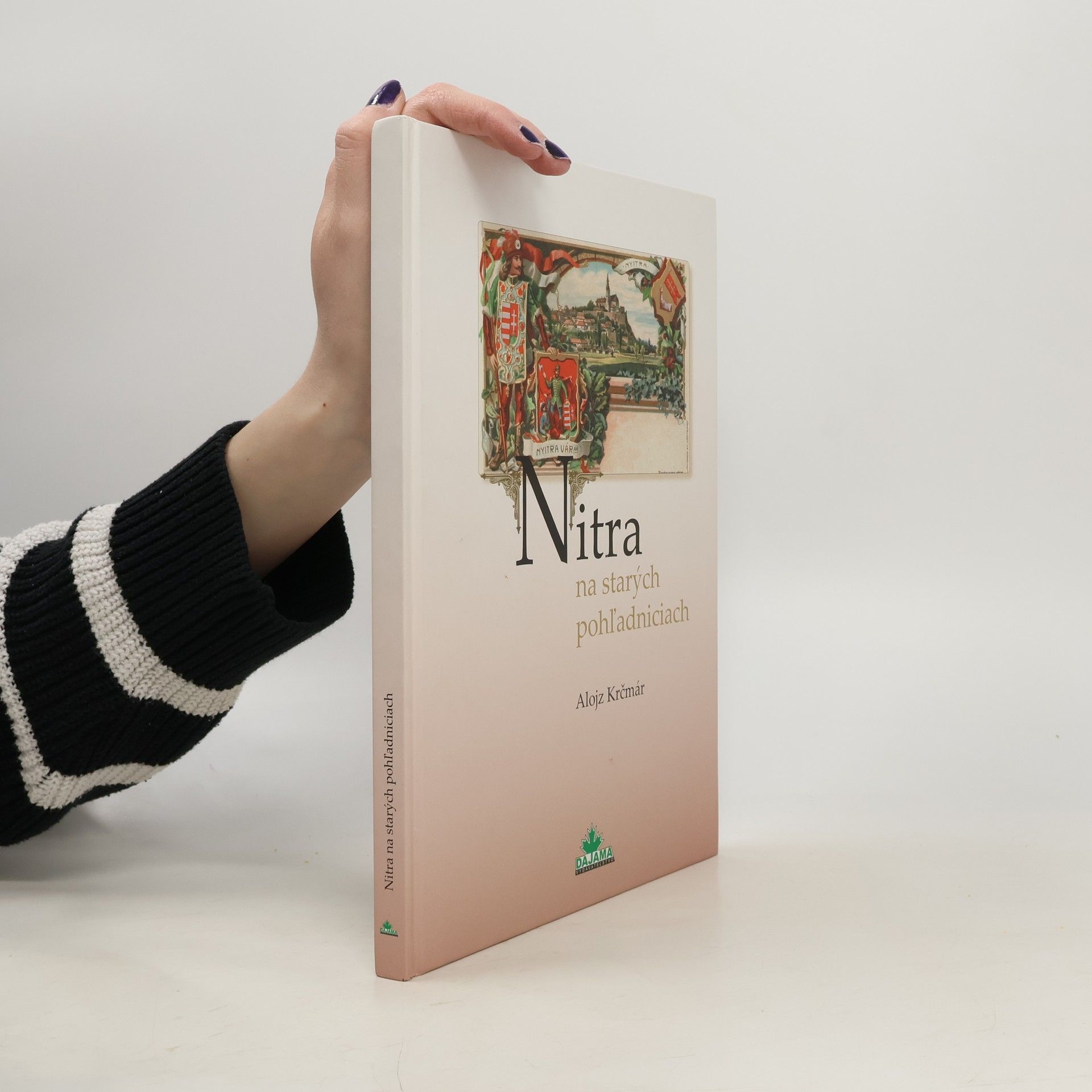 Alojz Krčmár Nitra na starých pohľadniciach