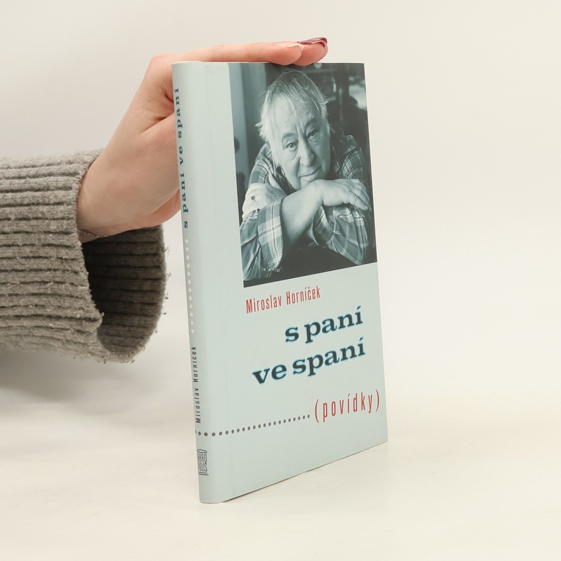 Miroslav Horníček S paní ve spaní : (povídky)