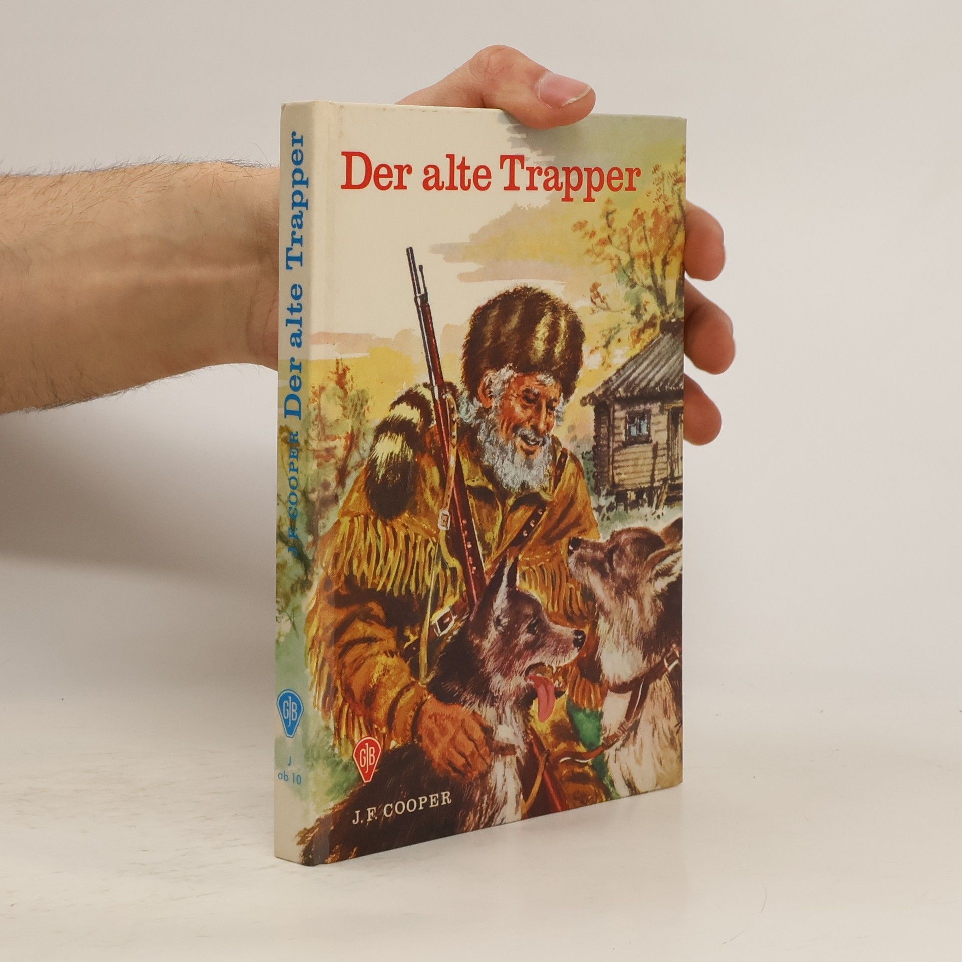 James Fenimore Cooper Der alte Trapper