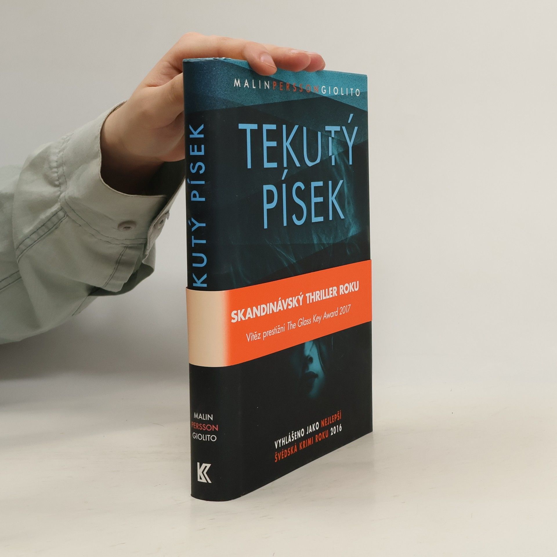 Malin Persson Giolito Tekutý písek