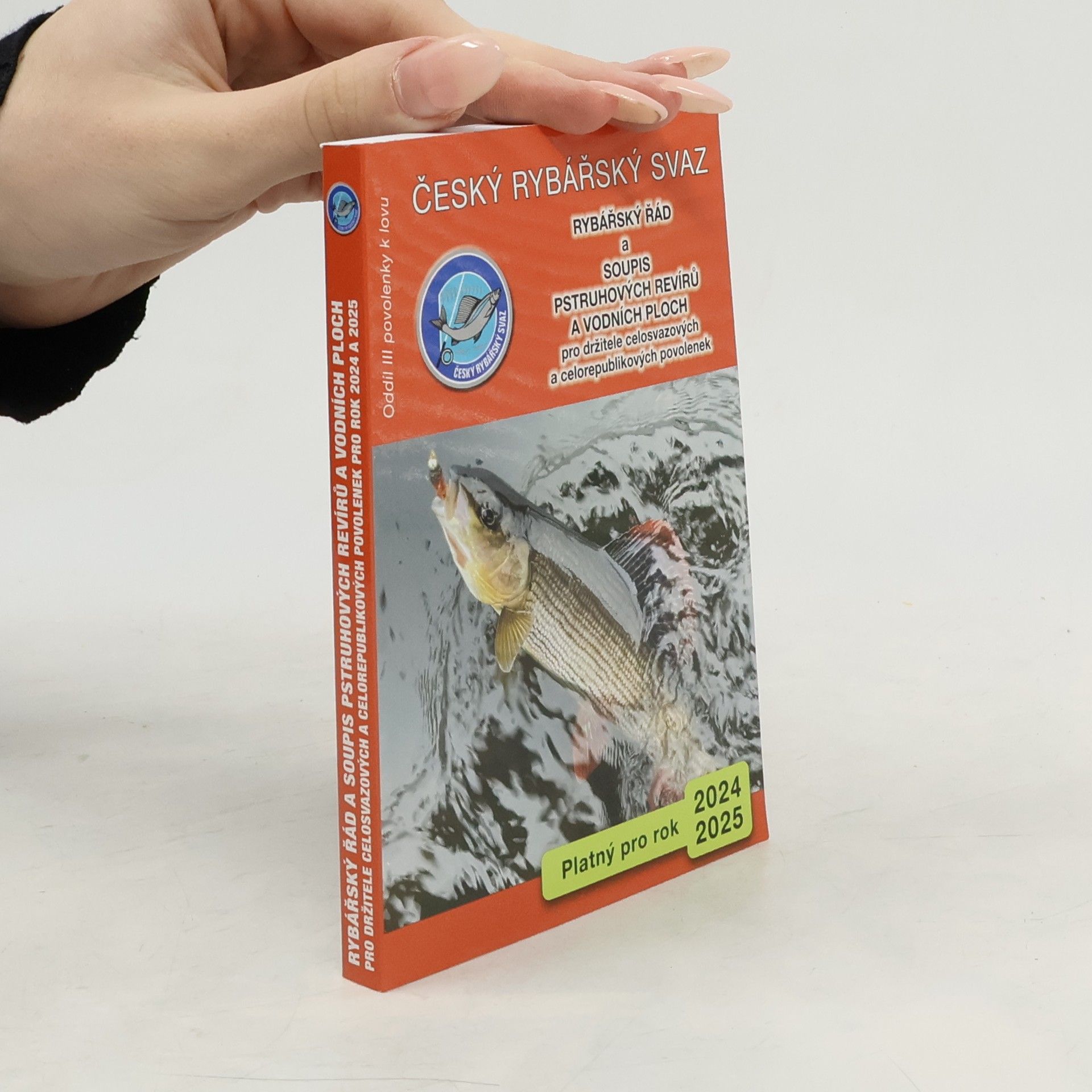 Kolektiv autorů Rybářský řád a soupis pstruhových revírů a vodních ploch
