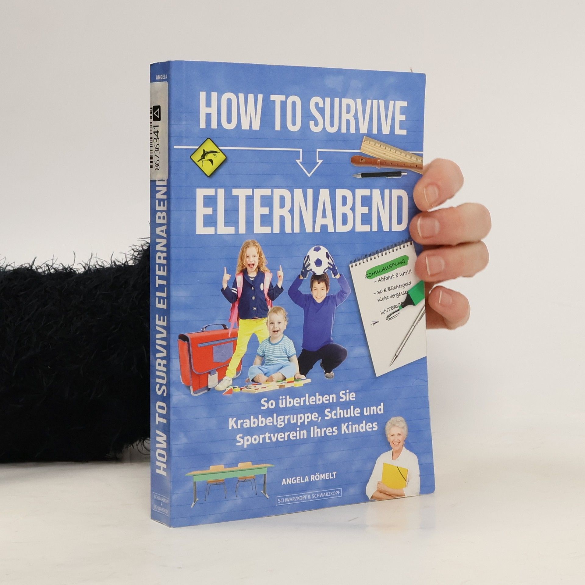 Angela Römelt How to survive Elternabend