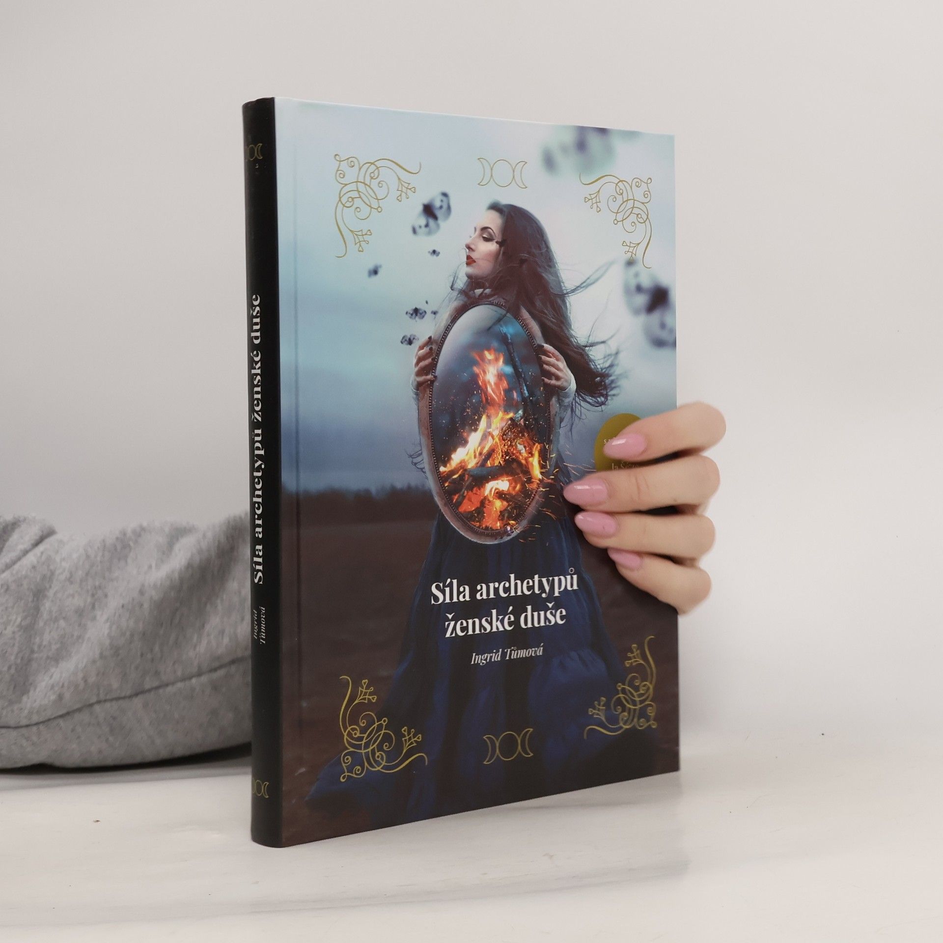 Ingrid Tůmová Síla archetypů ženské duše