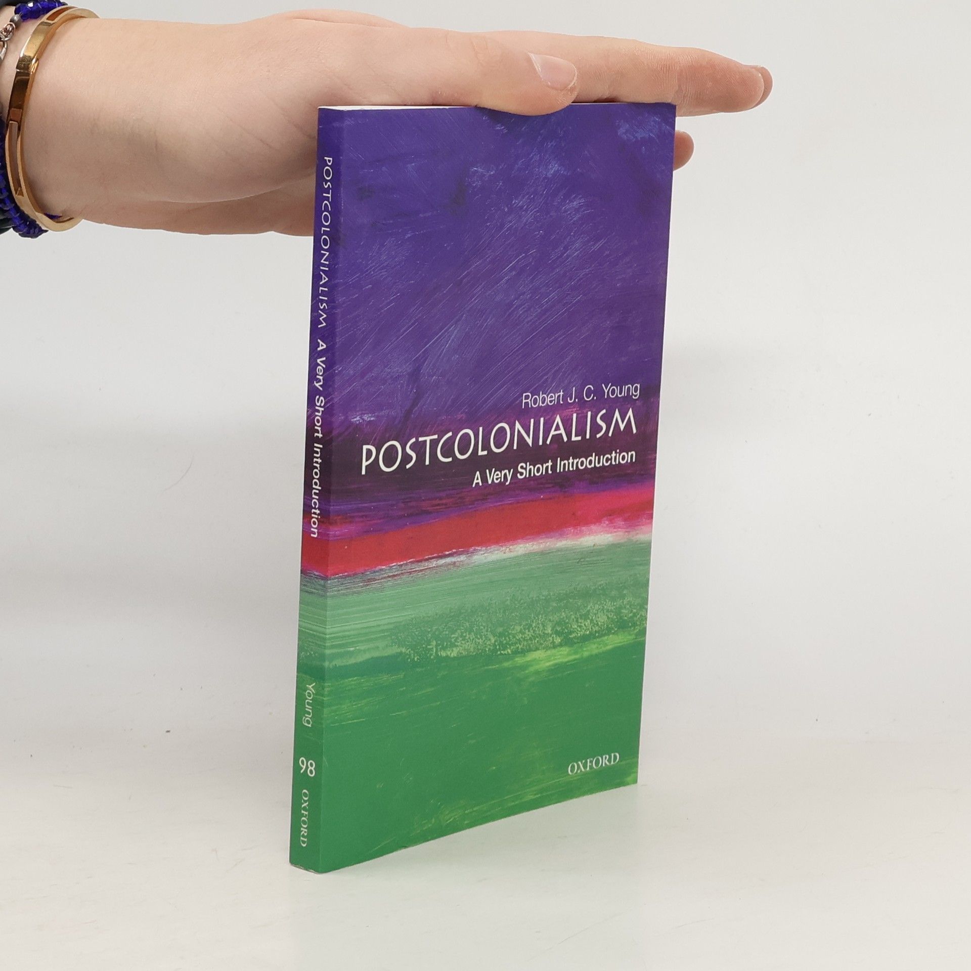 Robert J. Robert Joseph Young Postcolonialism: A very short introduction