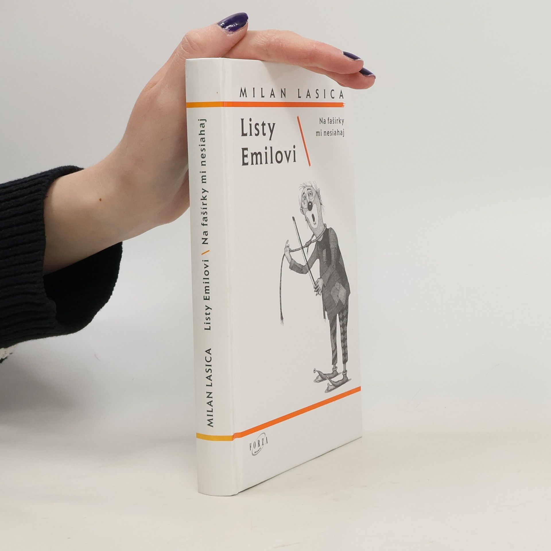 Milan Lasica Listy Emilovi / Na fašírky mi nesiahaj