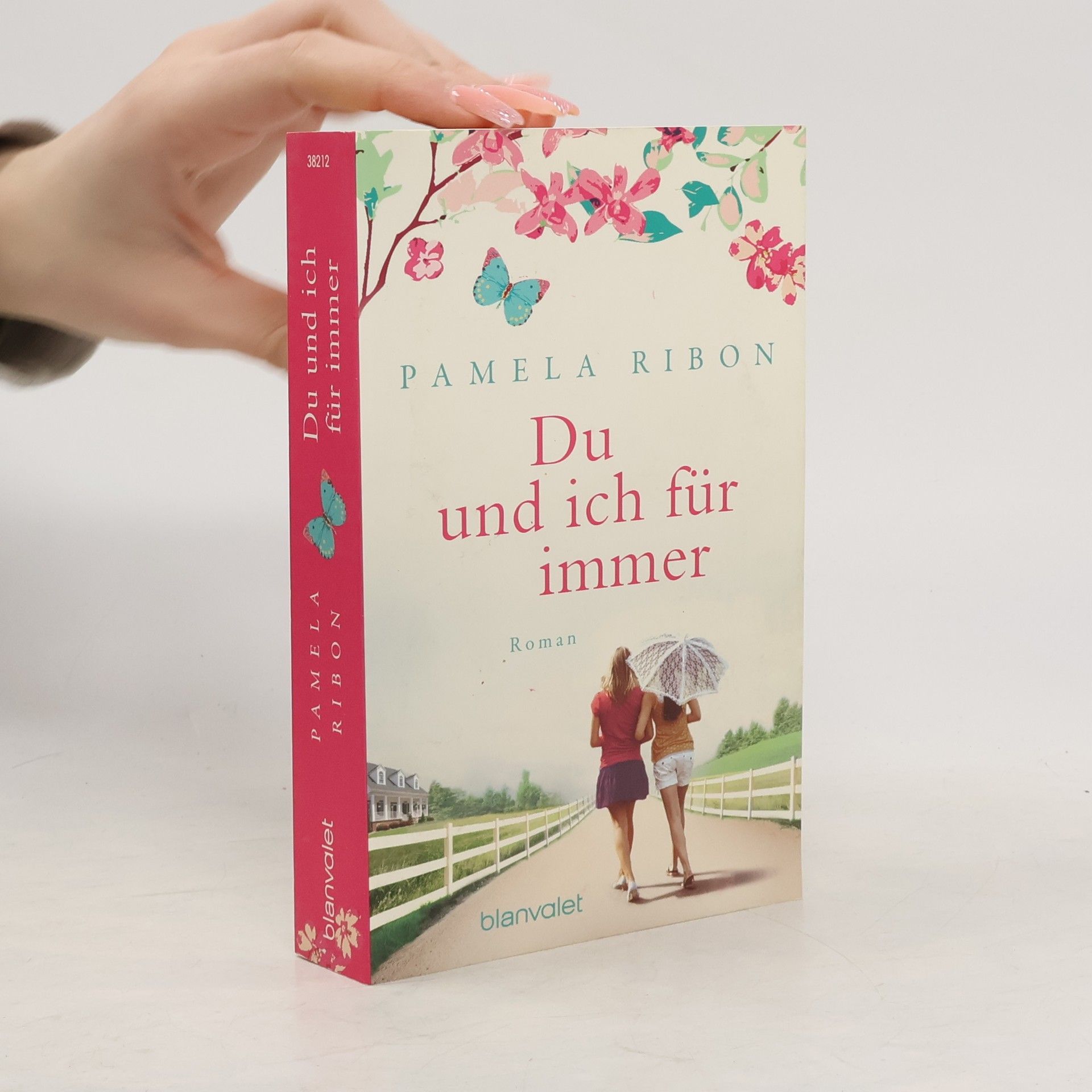 Pamela Ribon Du und ich für immer