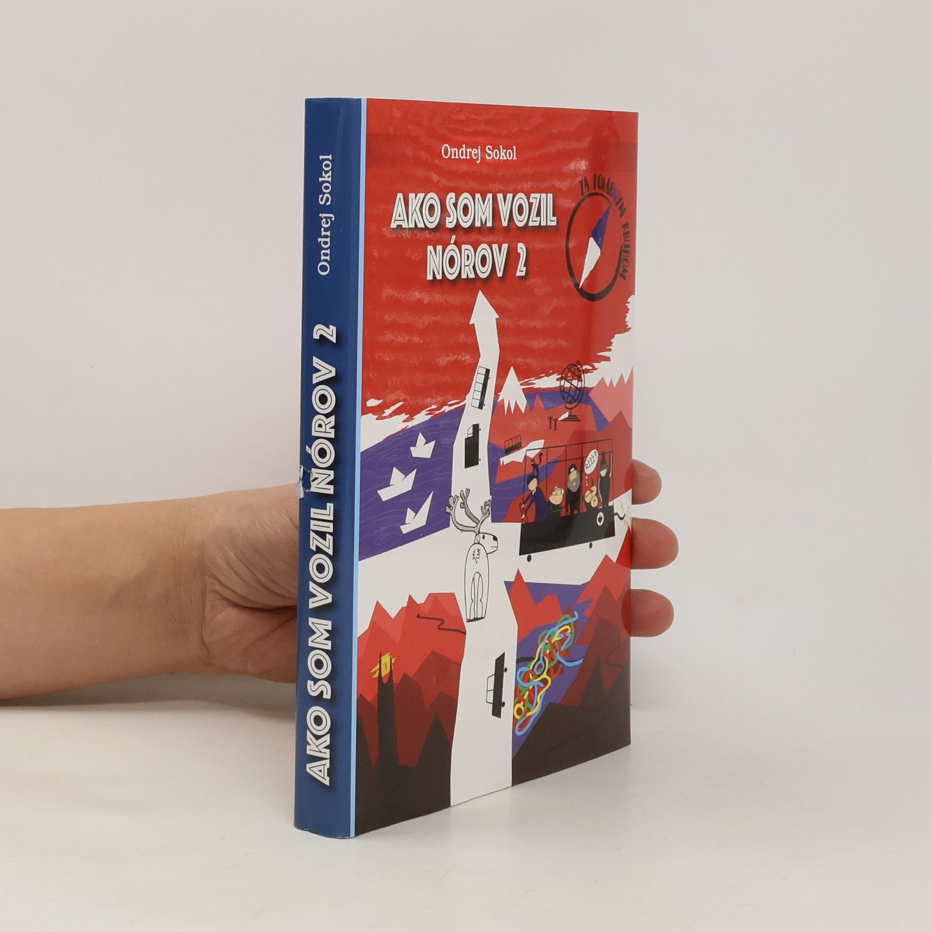 Ako som vozil Nórov 2