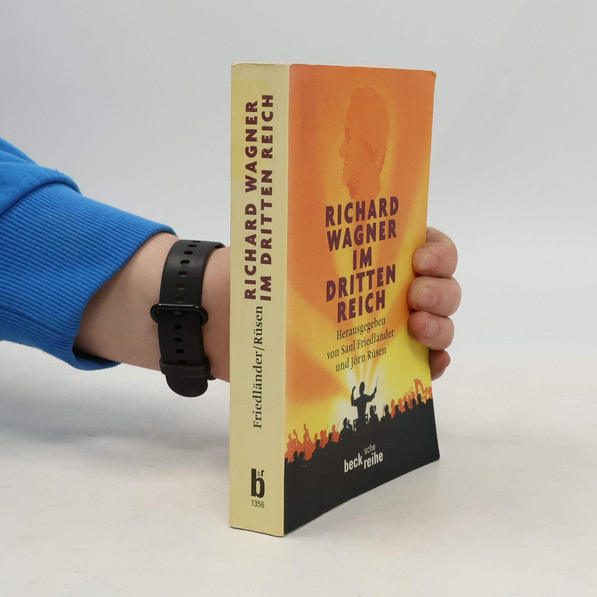 Saul Friedländer Beck'sche Reihe - 1356: Richard Wagner im Dritten Reich