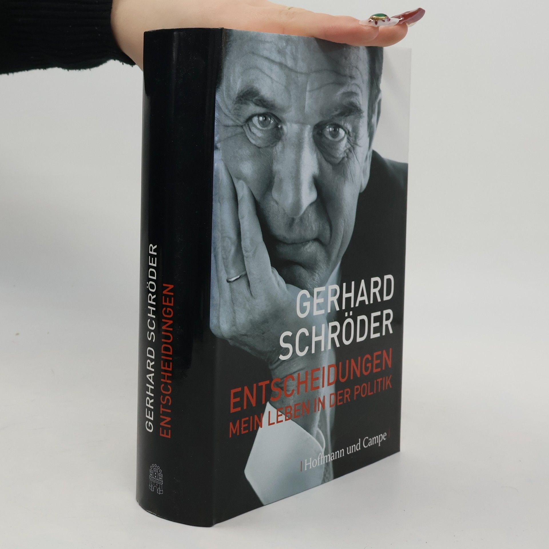 Entscheidungen. Mein Leben in der Politik