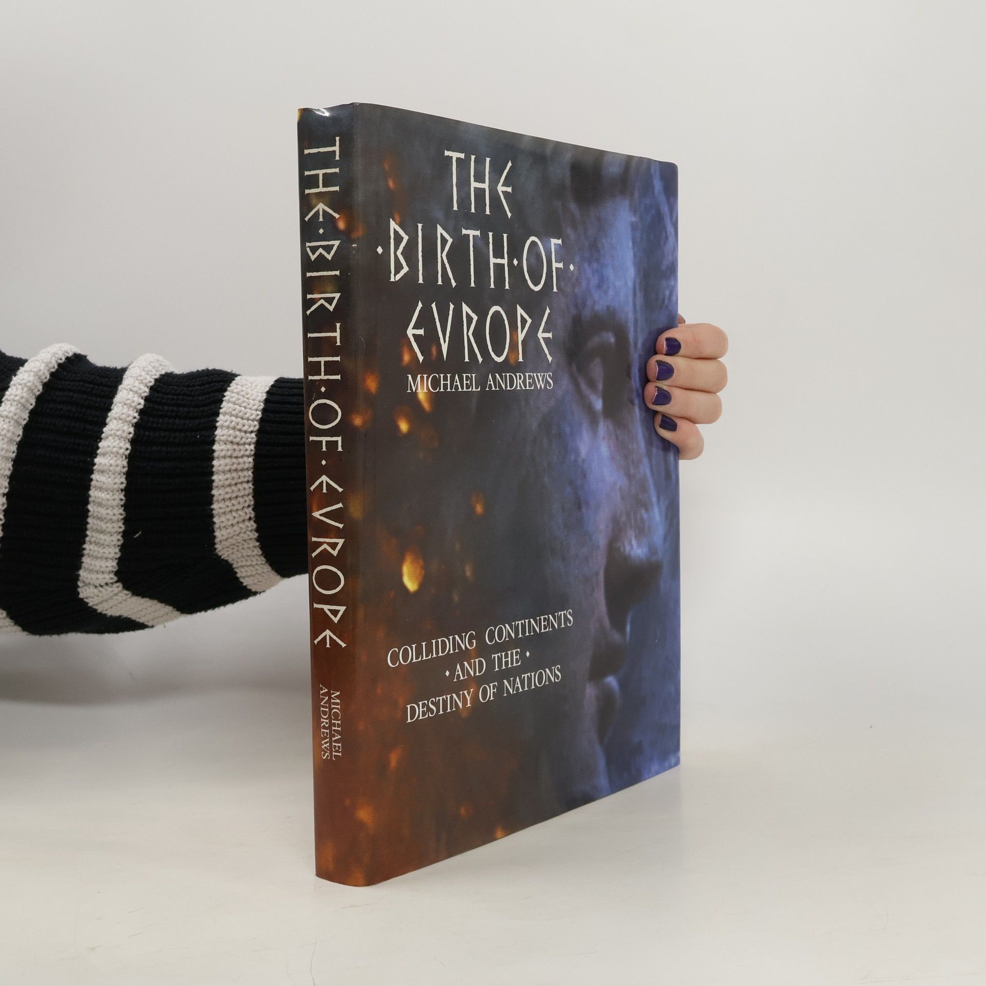 Michael Alford Andrews The Birth of Europe