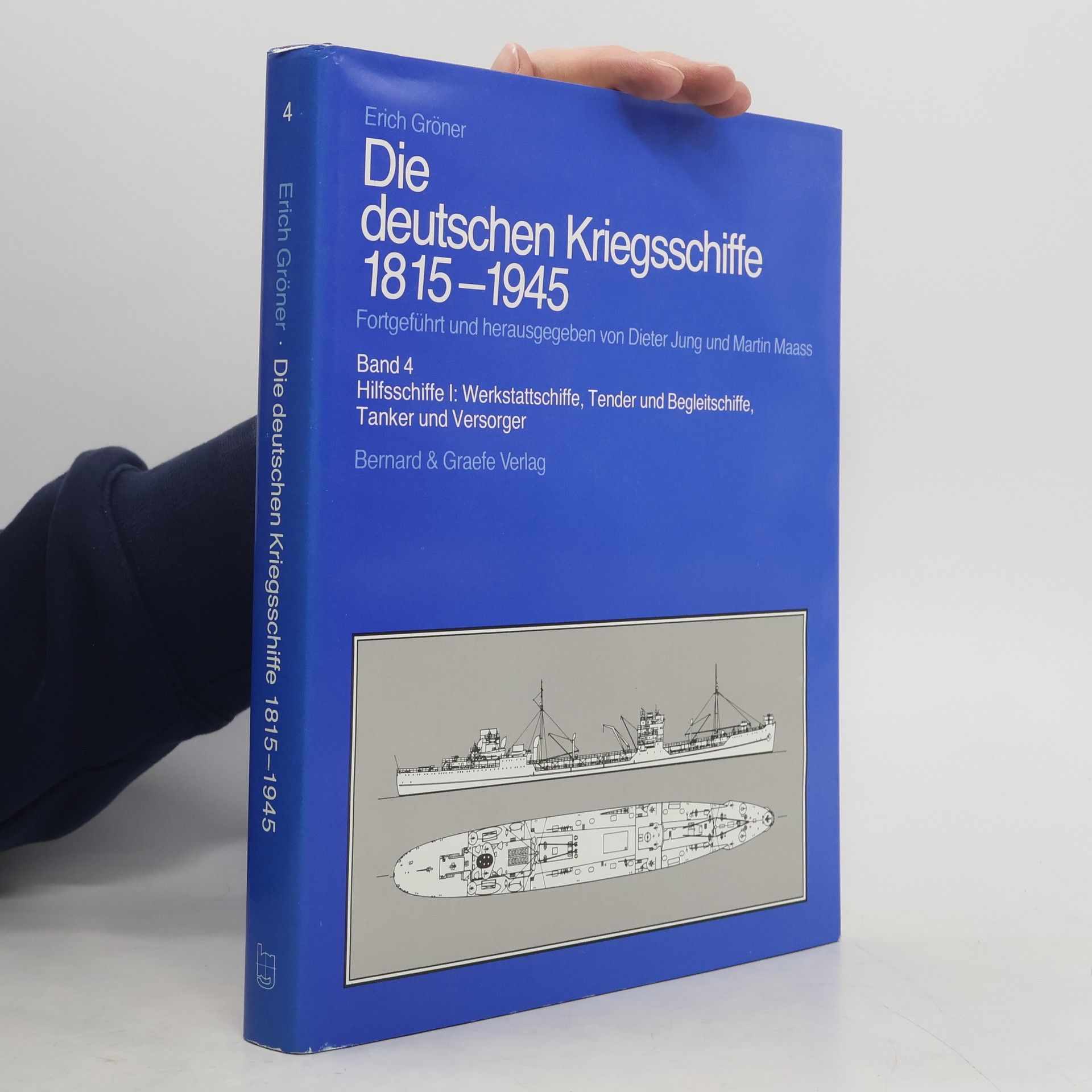 Erich Gröner Die deutschen Kriegsschiffe 1815-1945
