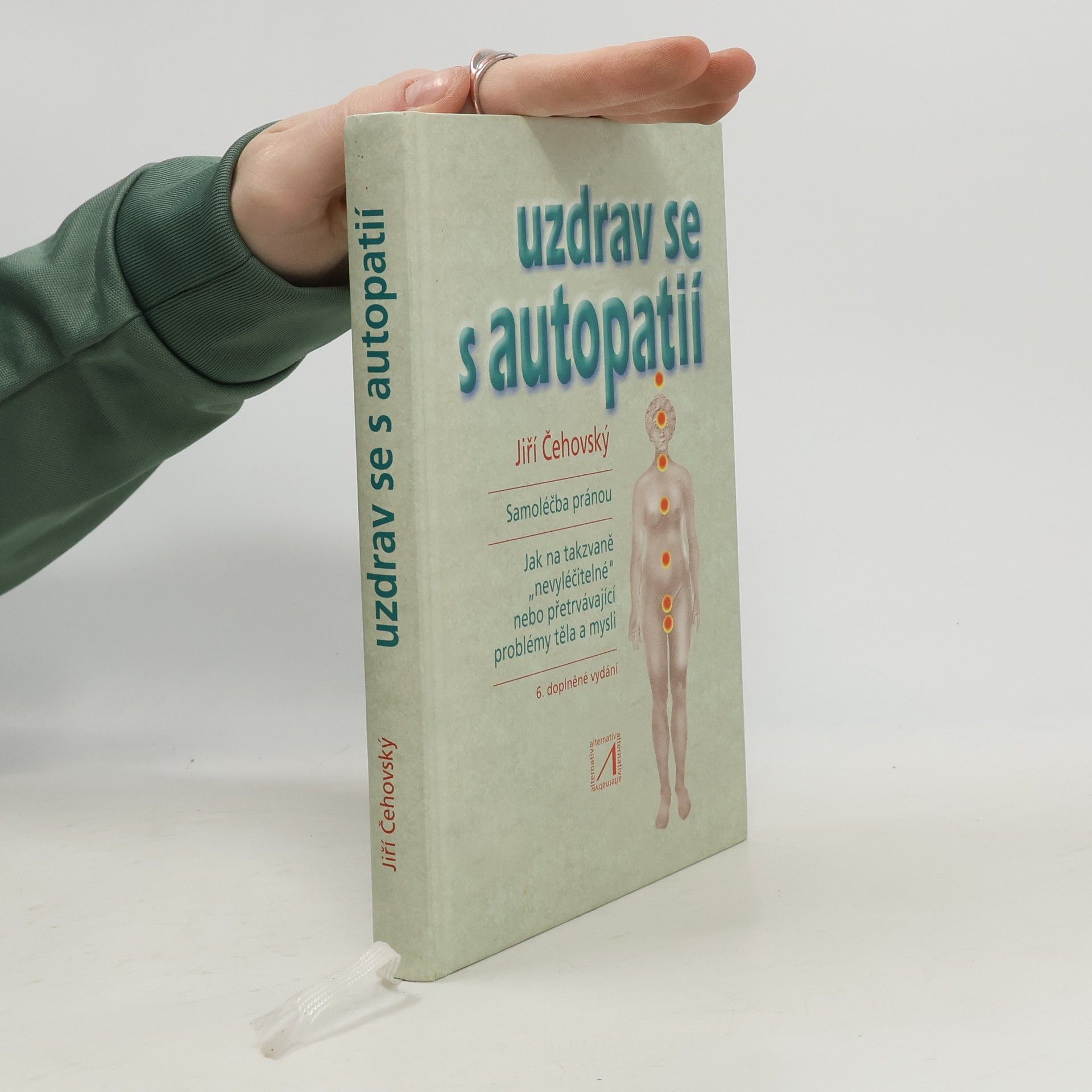 Jiří Čehovský Uzdrav se s autopatií