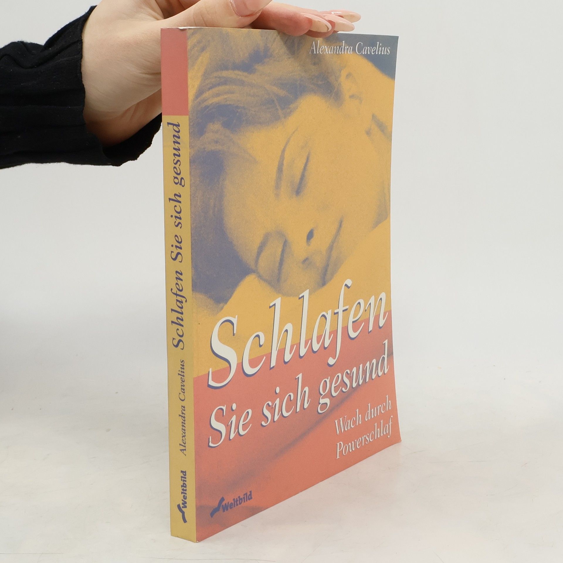 Alexandra Cavelius Schlafen Sie sich gesund