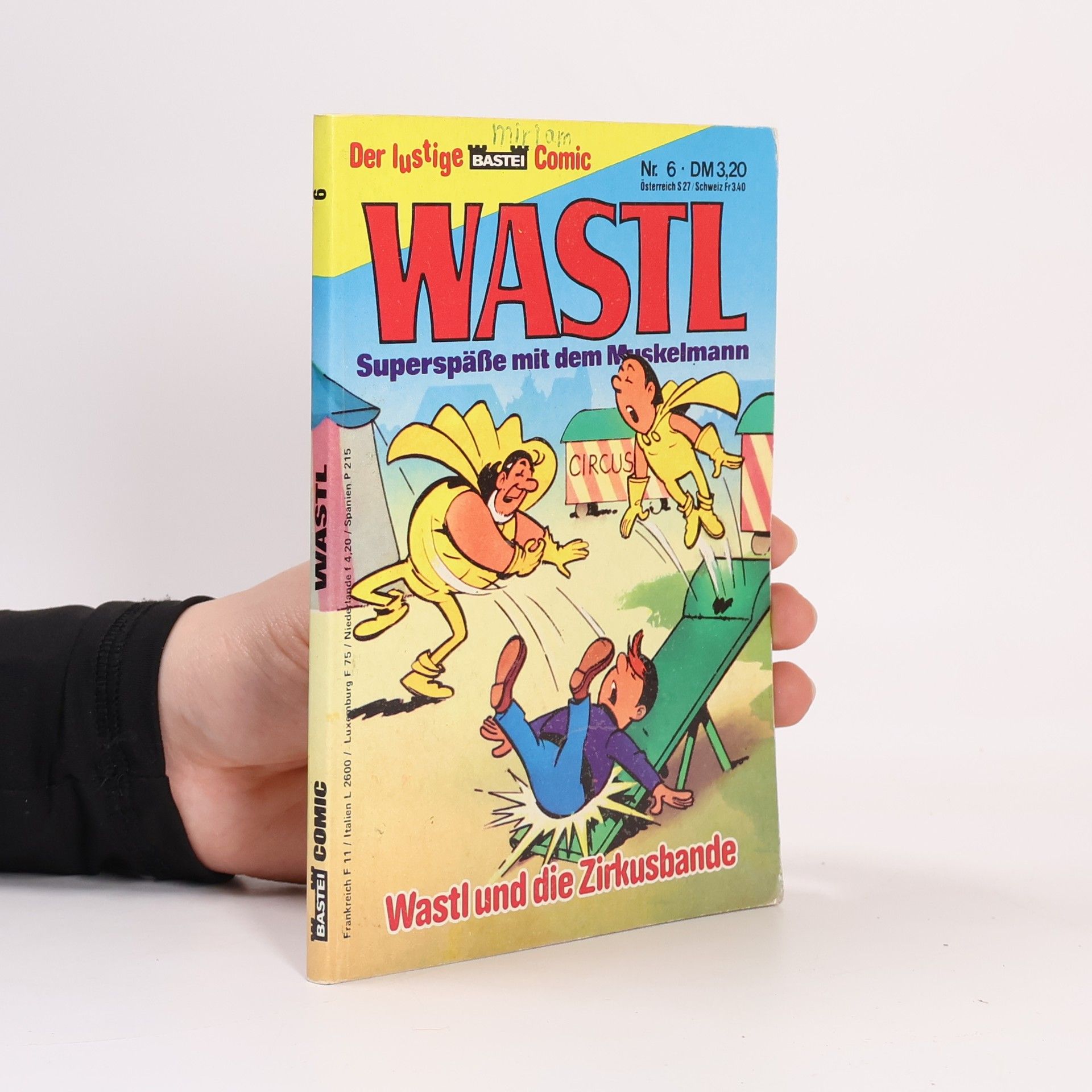 Autorenkollektiv Wastl 6. Superspäße mit dem Muskelmann