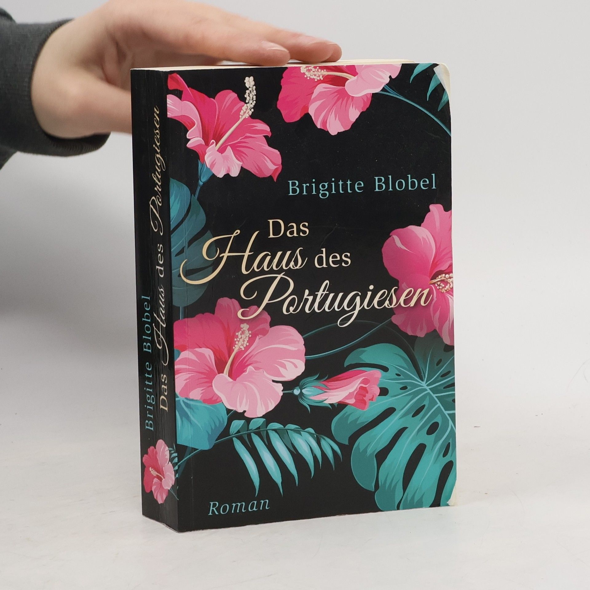 Brigitte Blobel Das Haus des Portugiesen