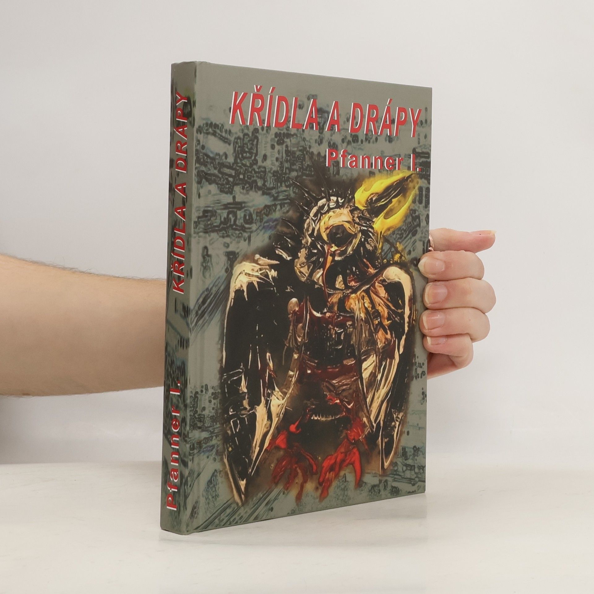 I. Pfanner Křídla a Drápy