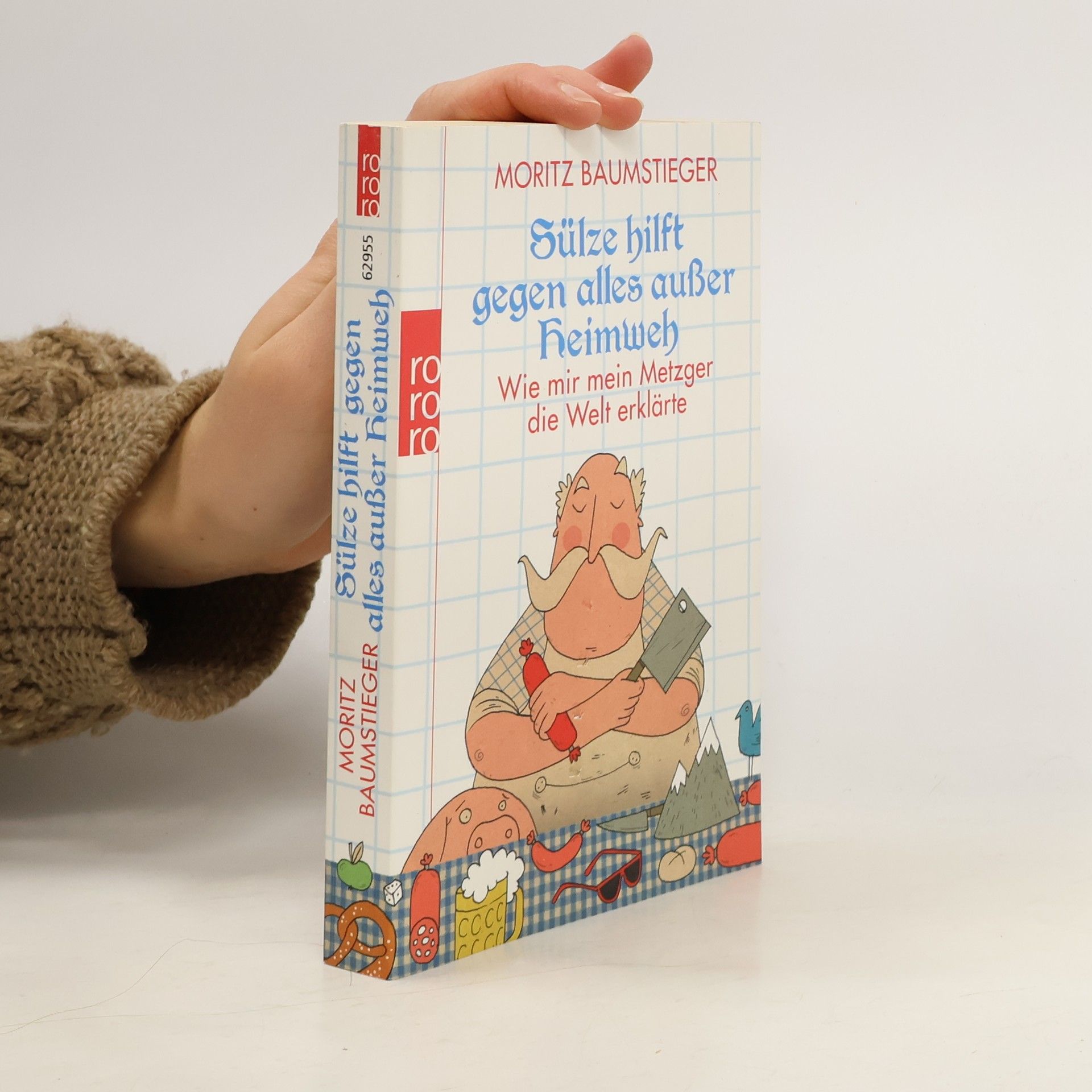 Moritz Baumstieger Sülze hilft gegen alles außer Heimweh