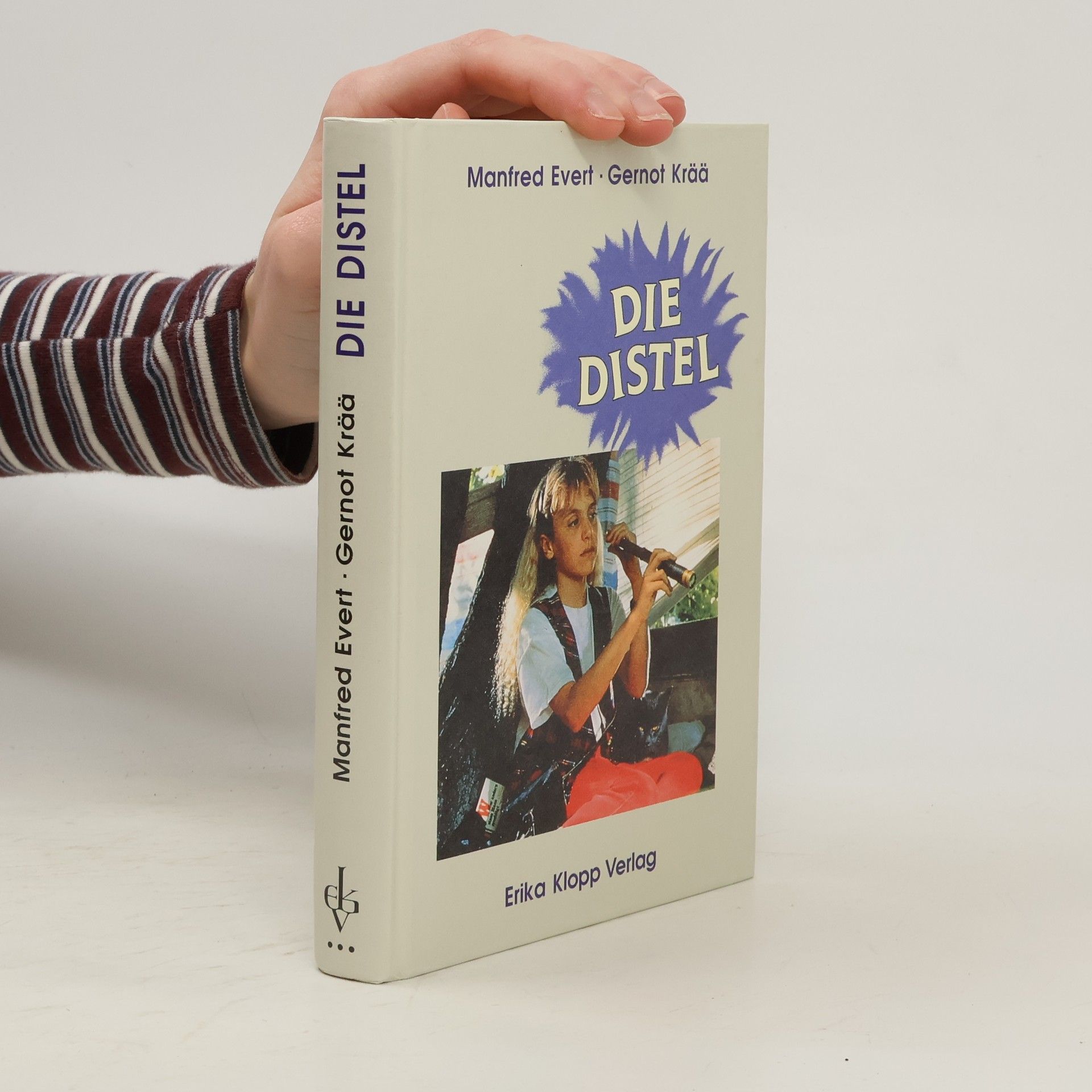 Manfred Evert Die Distel