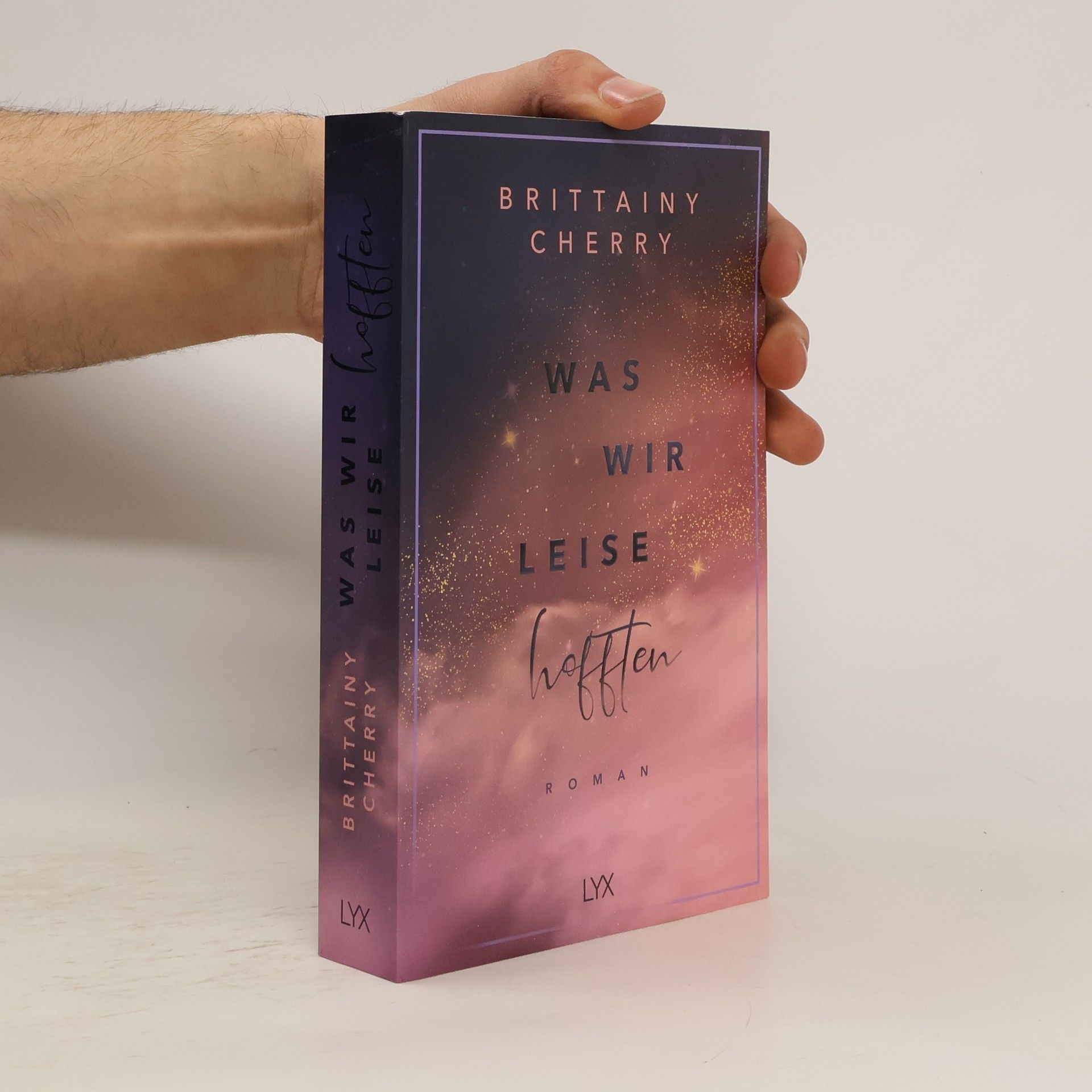 Brittainy C. Cherry Was wir leise hofften