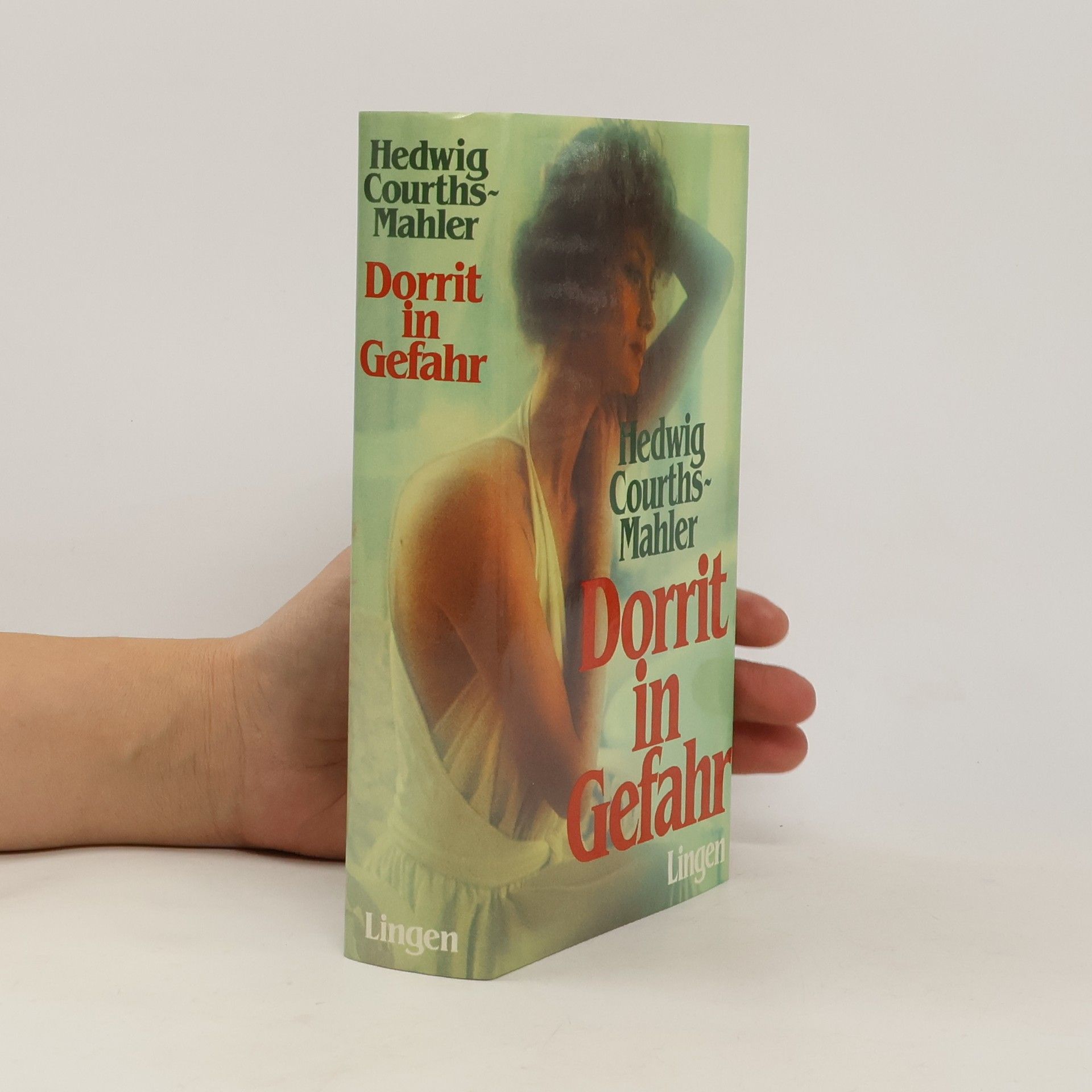 Hedwig Courths-Mahler Dorrit in Gefahr