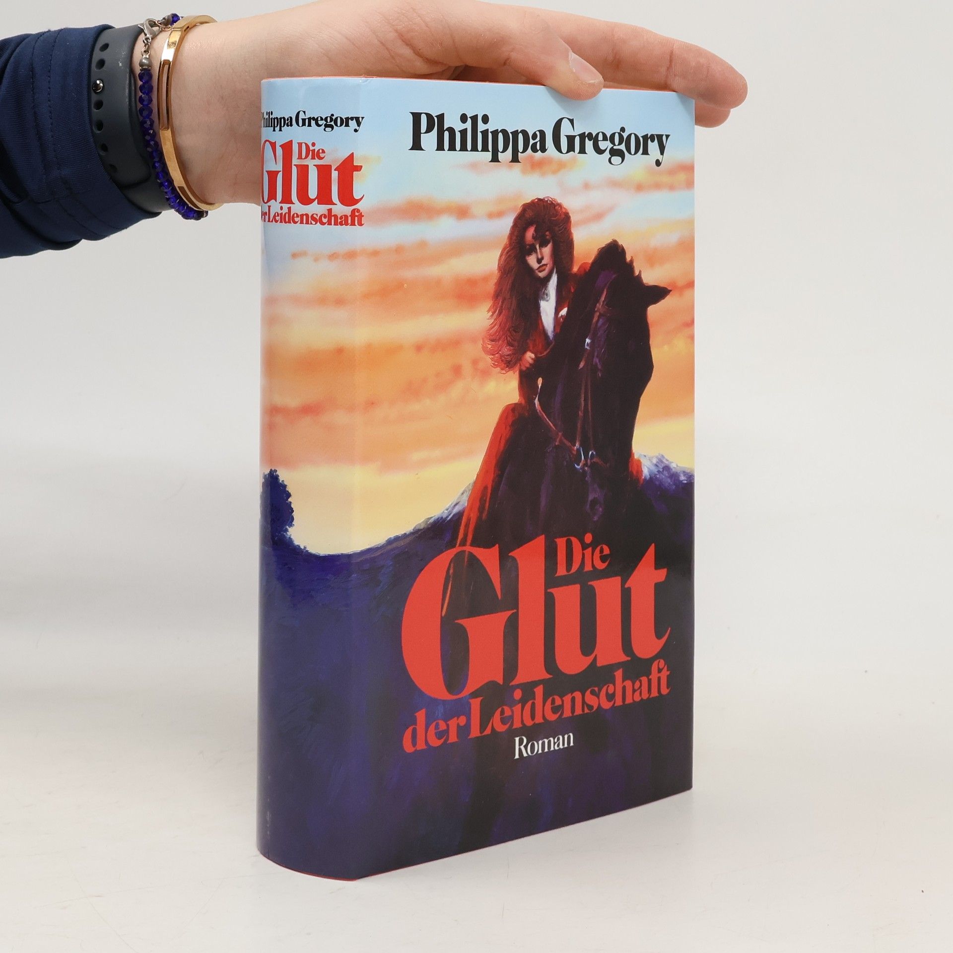 Philippa Gregory Die Glut der Leidenschaft