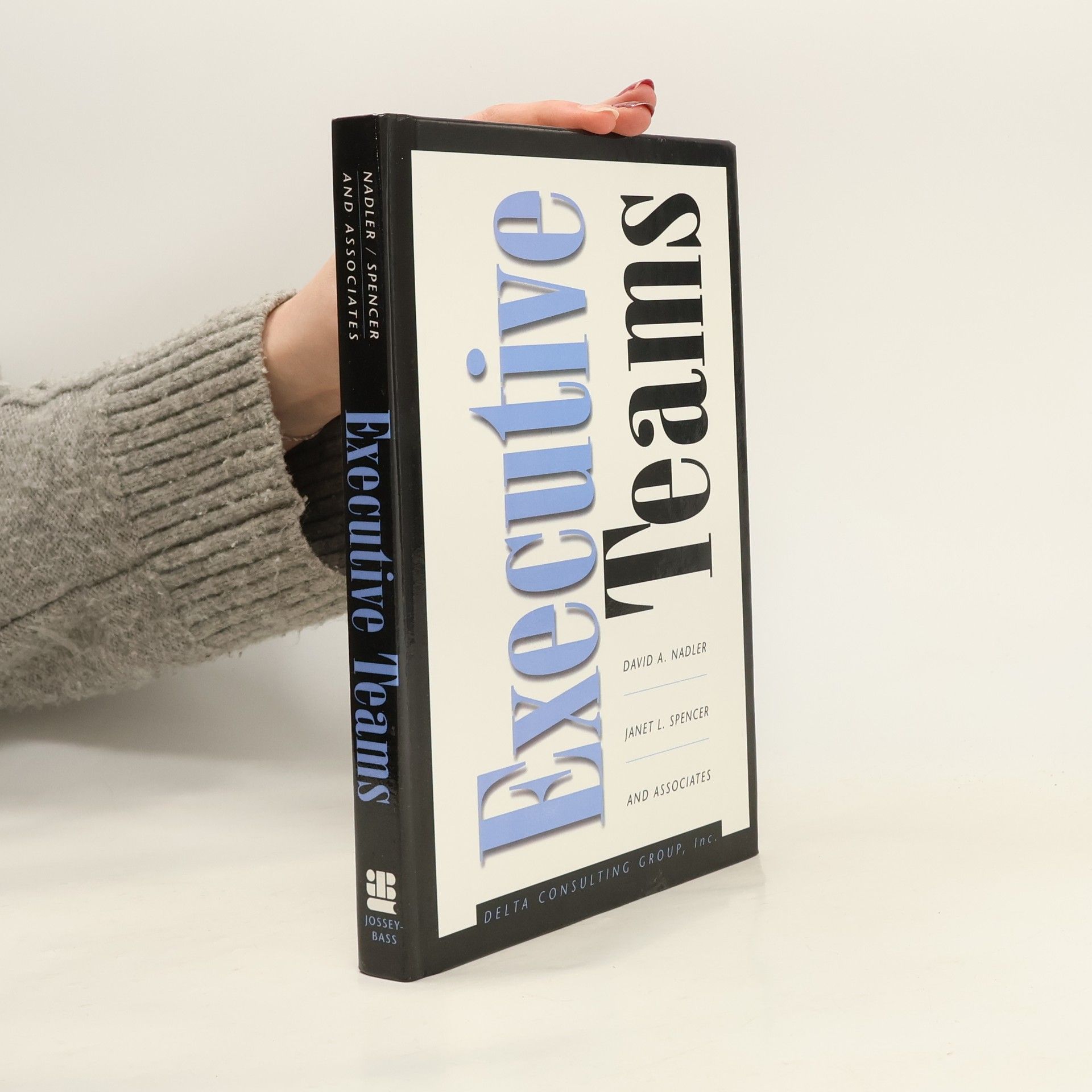 David A. Nadler Executive Teams