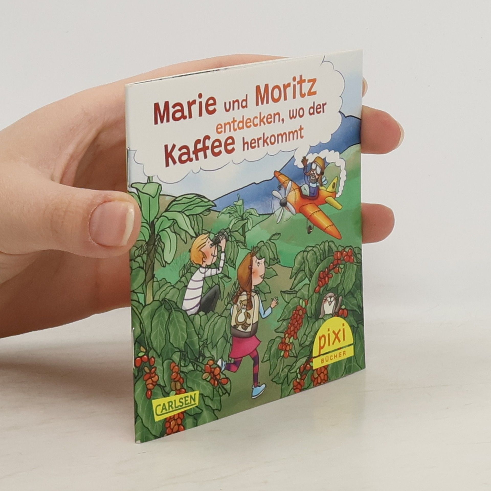 Autorenkollektiv Marie und Moritz entdecken, wo der Kaffee herkommt