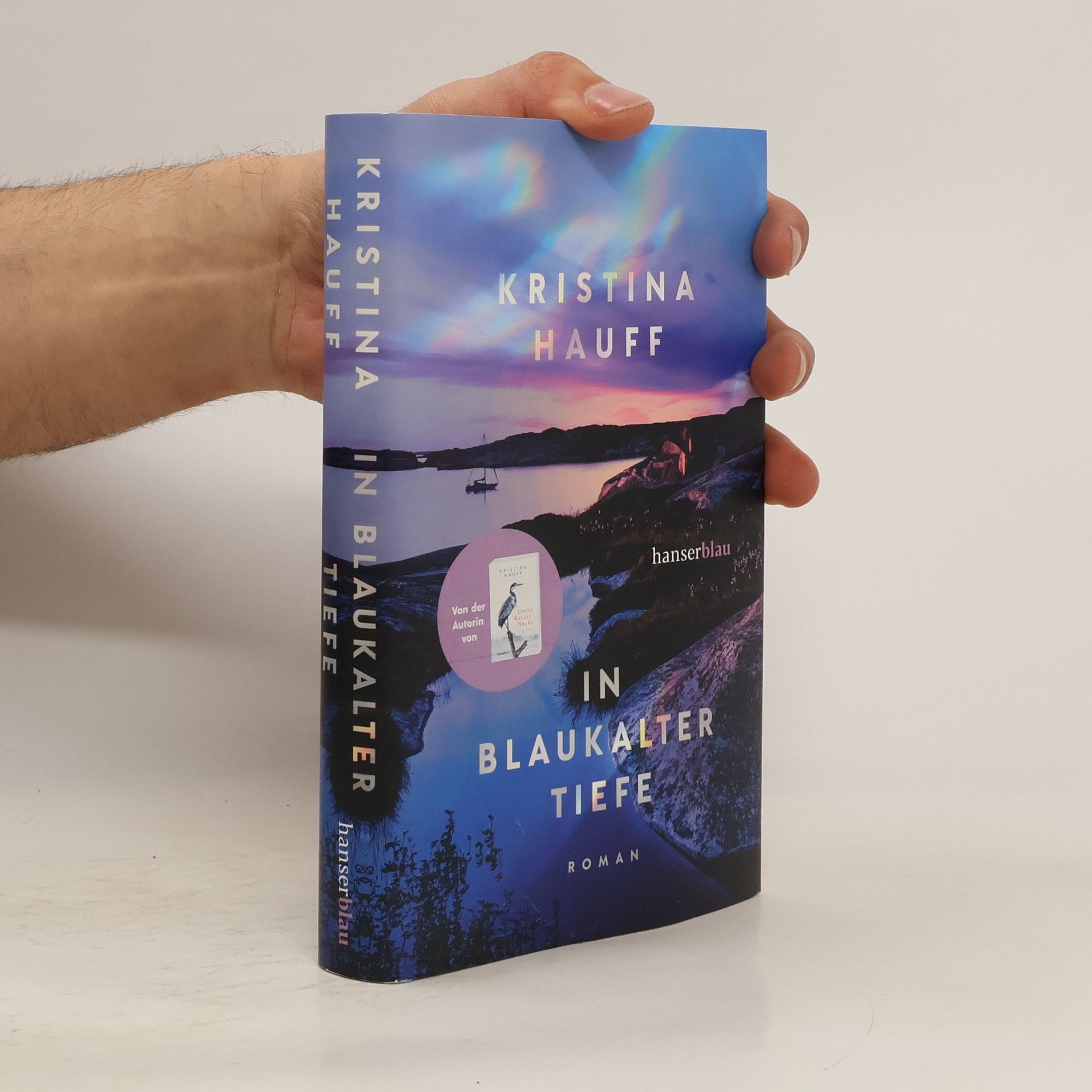 Kristina Hauff In blaukalter Tiefe