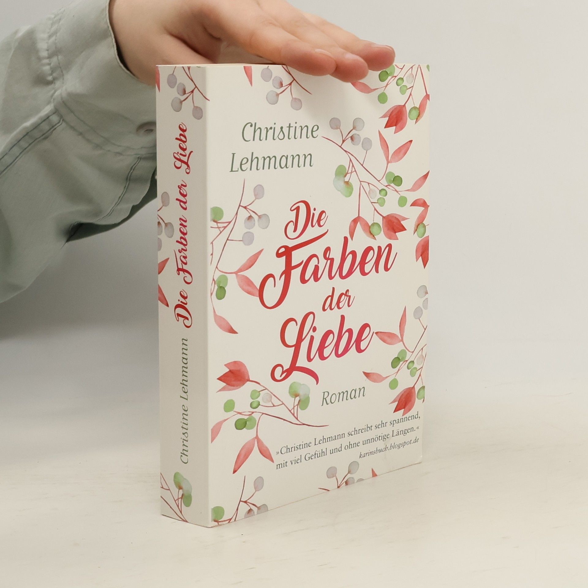 Christine Lehmann Die Farben der Liebe