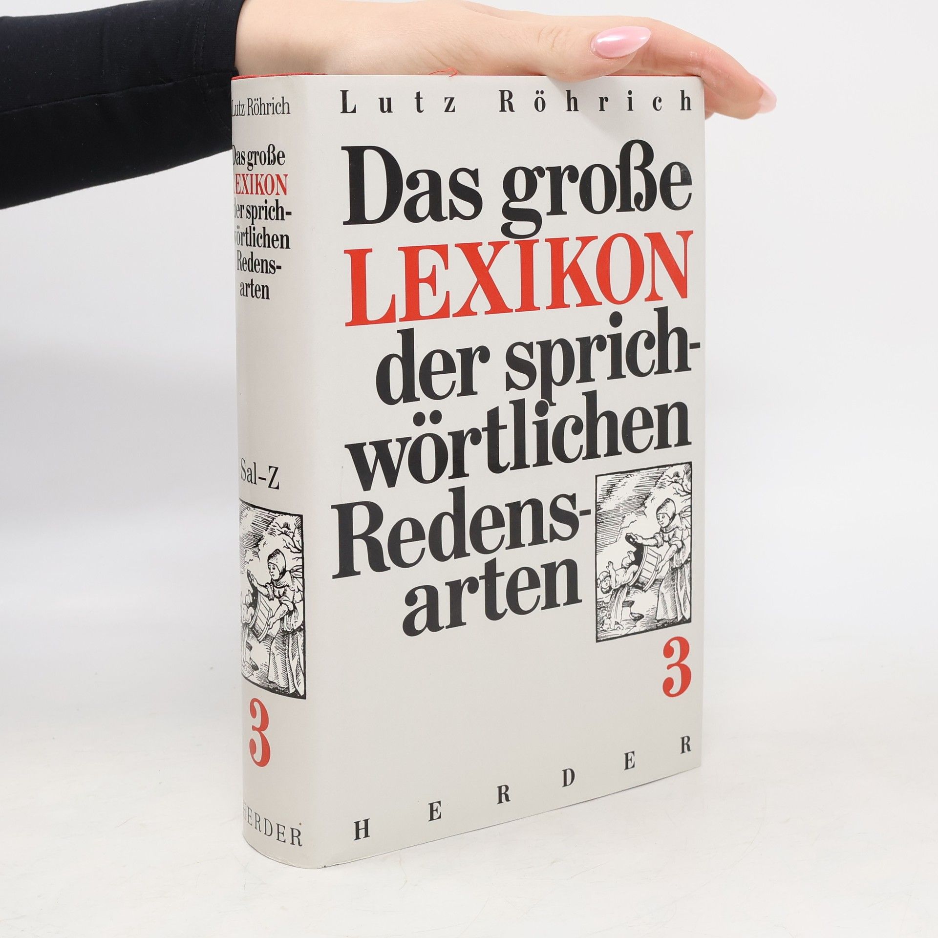 Lutz Röhrich Das große Lexikon der sprichwörtlichen Redensarten