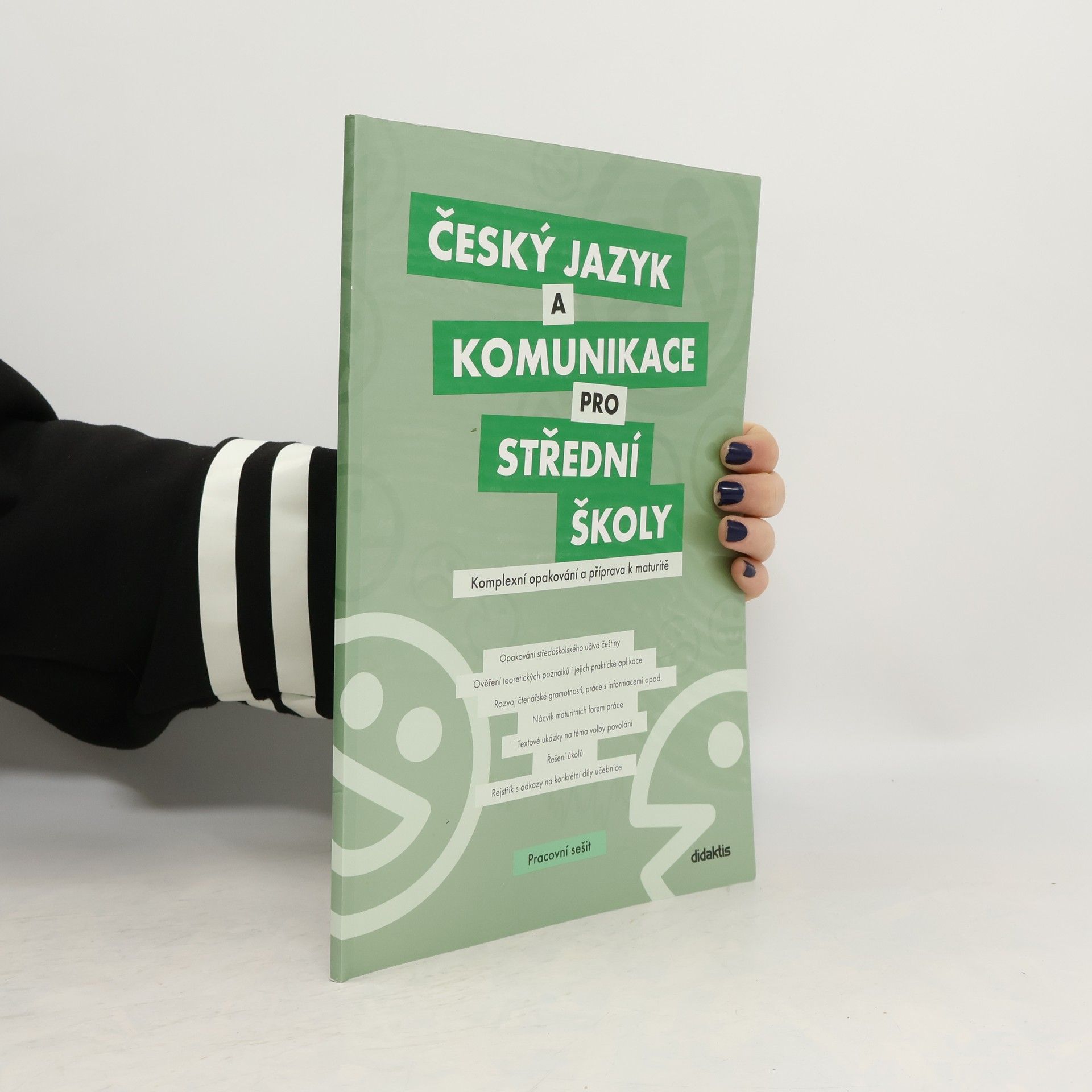 Petra Adámková Český jazyk a komunikace pro střední školy : komplexní opakování a příprava k maturitě. Pracovní sešit