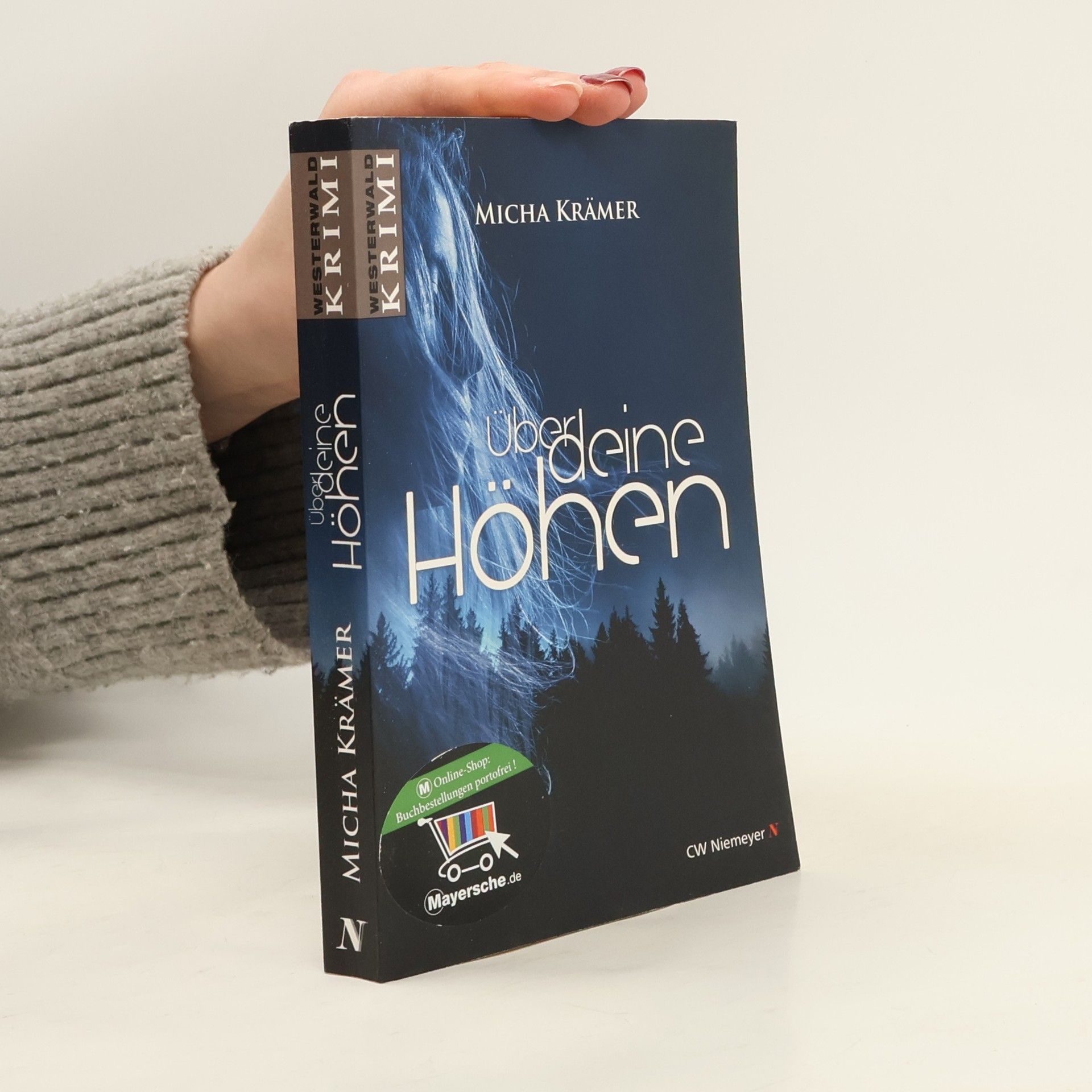 Micha Krämer Westerwald-Krimi: Über deine Höhen
