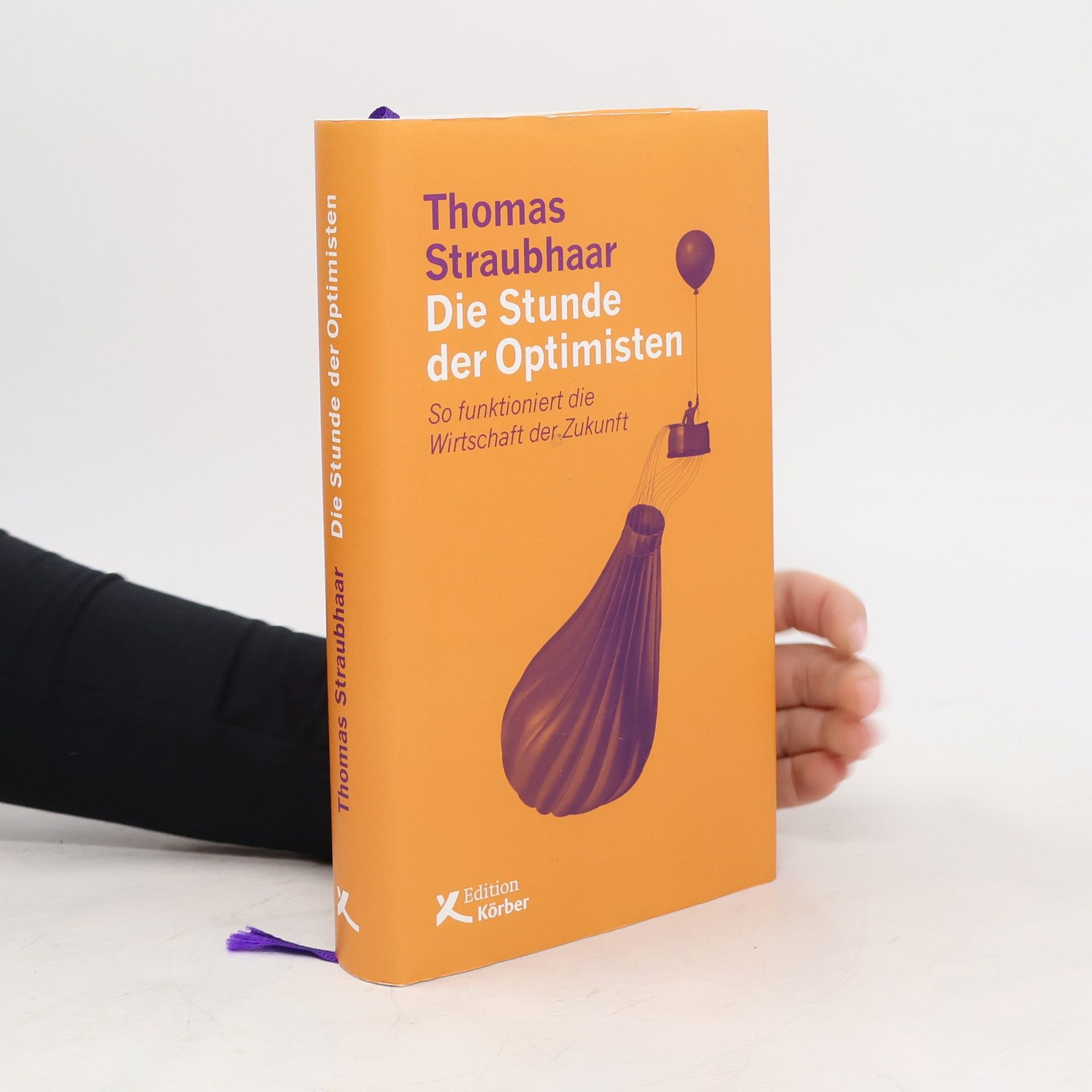 Thomas Straubhaar Die Stunde der Optimisten