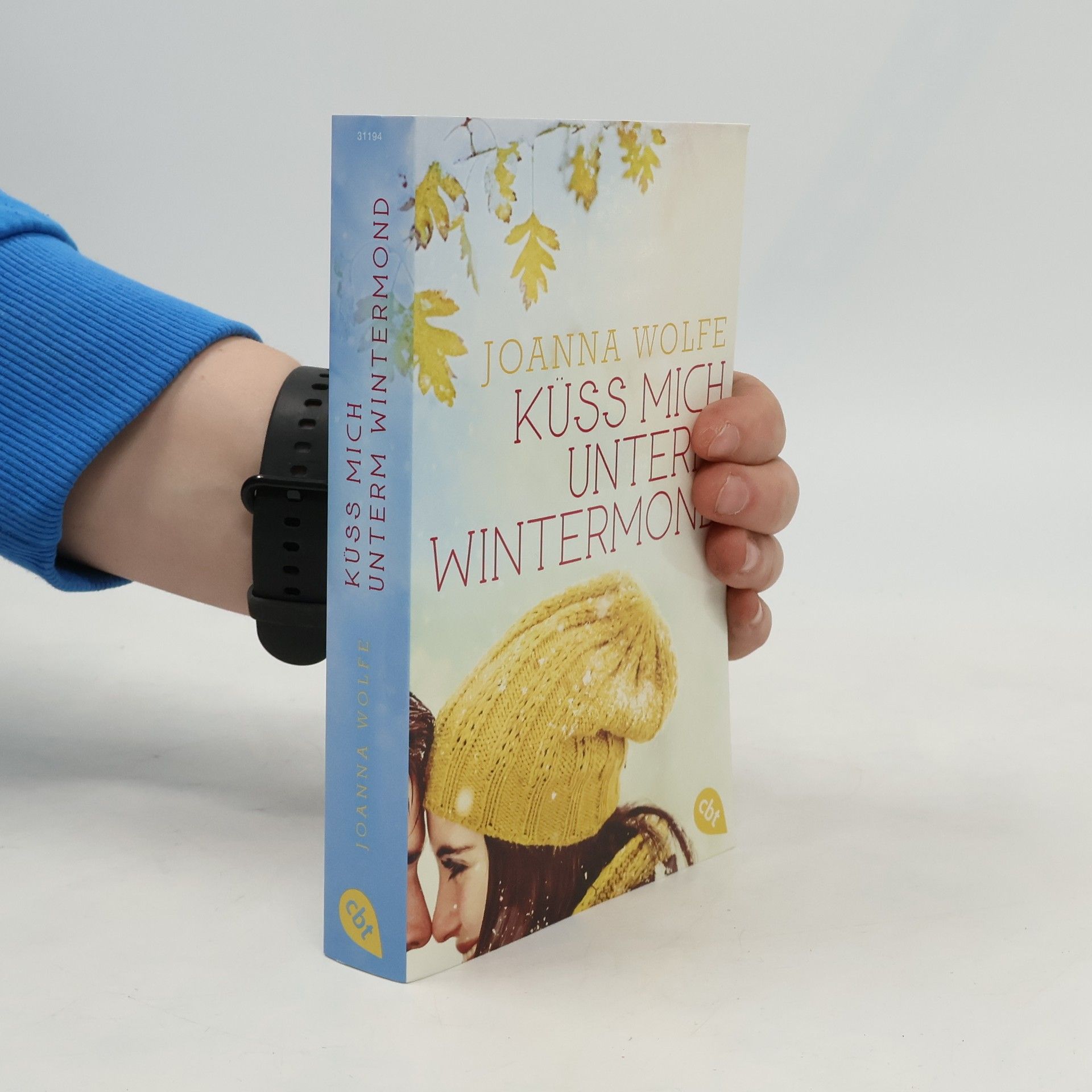 Joanna Wolfe Küss mich unterm Wintermond