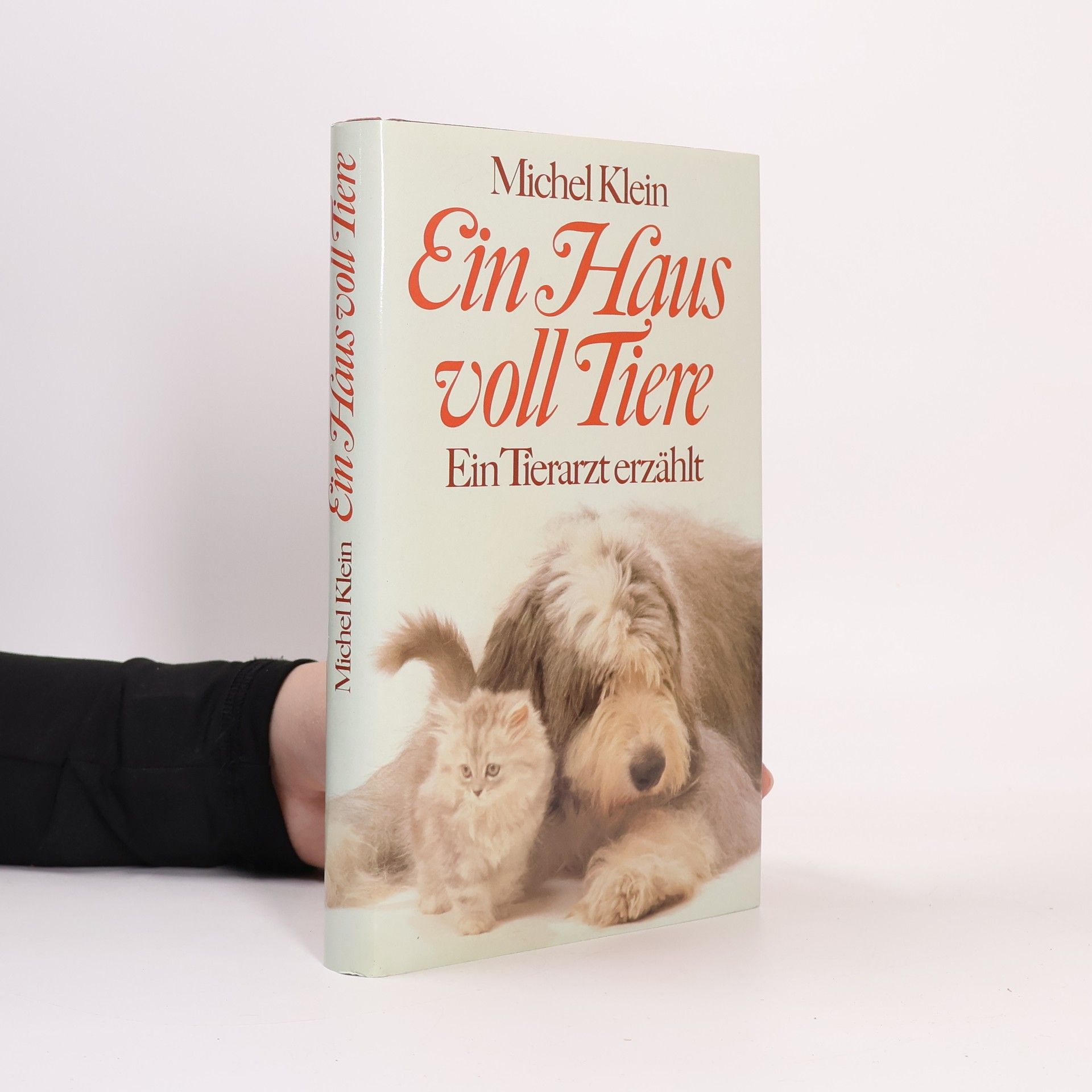 Michel Klein Ein Haus voll Tiere