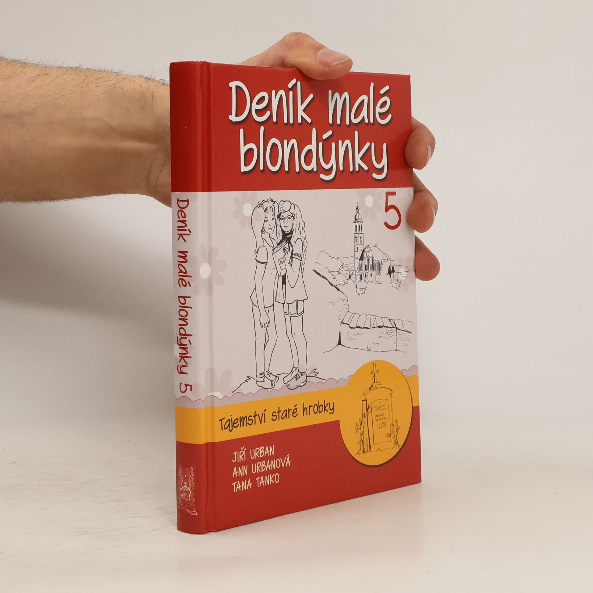 Deník malé blondýnky 5. Tajemství staré hrobky.