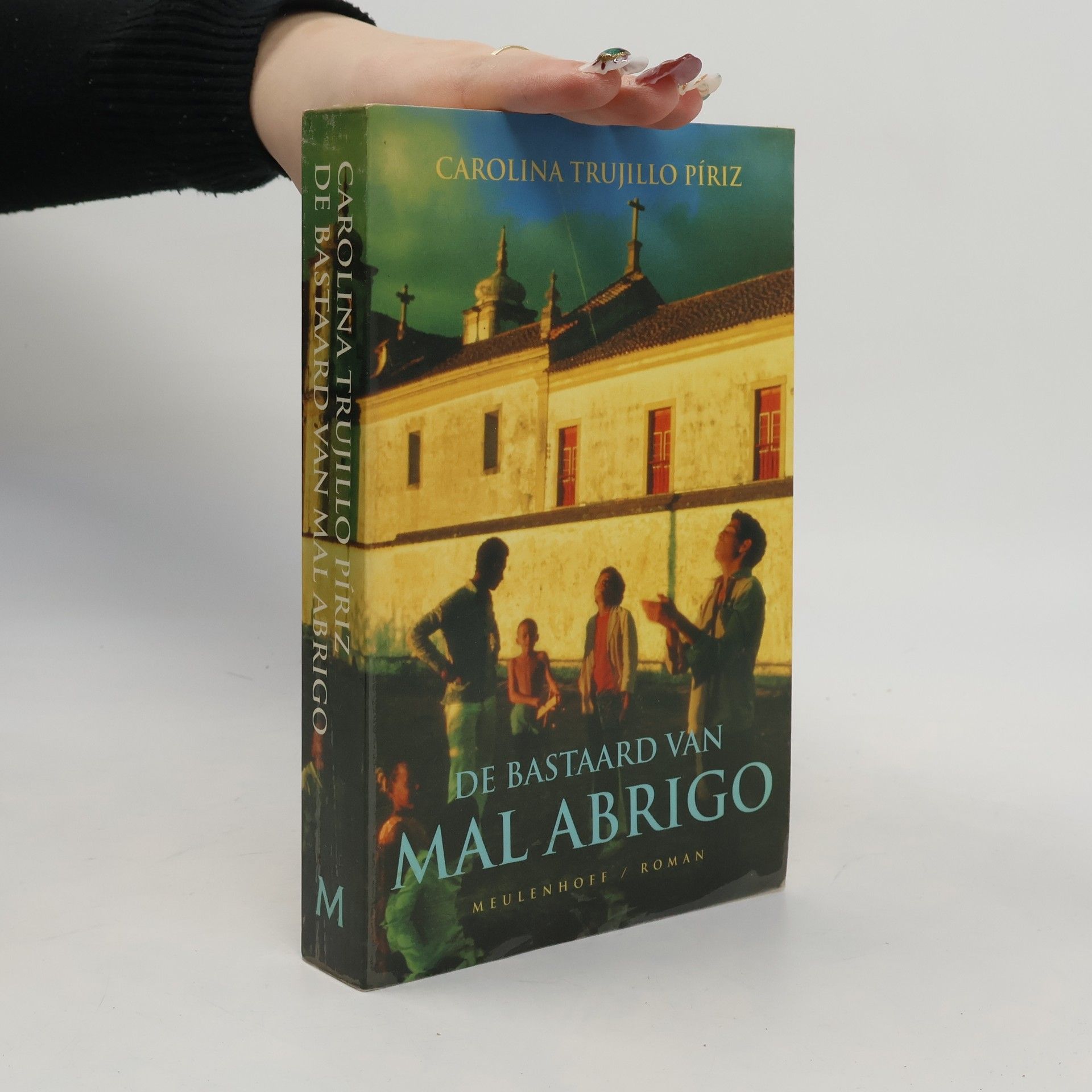 Carolina Trujillo Píriz De bastaard van Mal Abrigo
