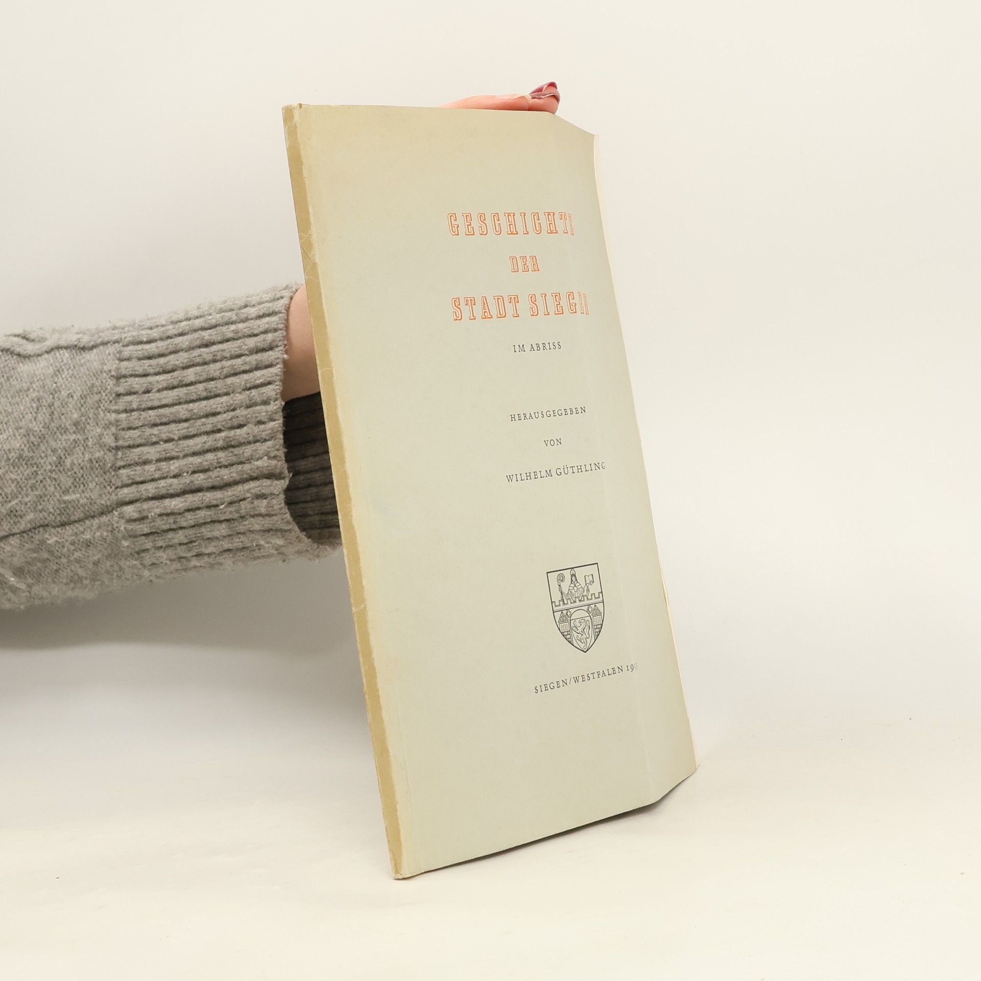 Wilhelm Güthling  Geschichte der Stadt Siegen