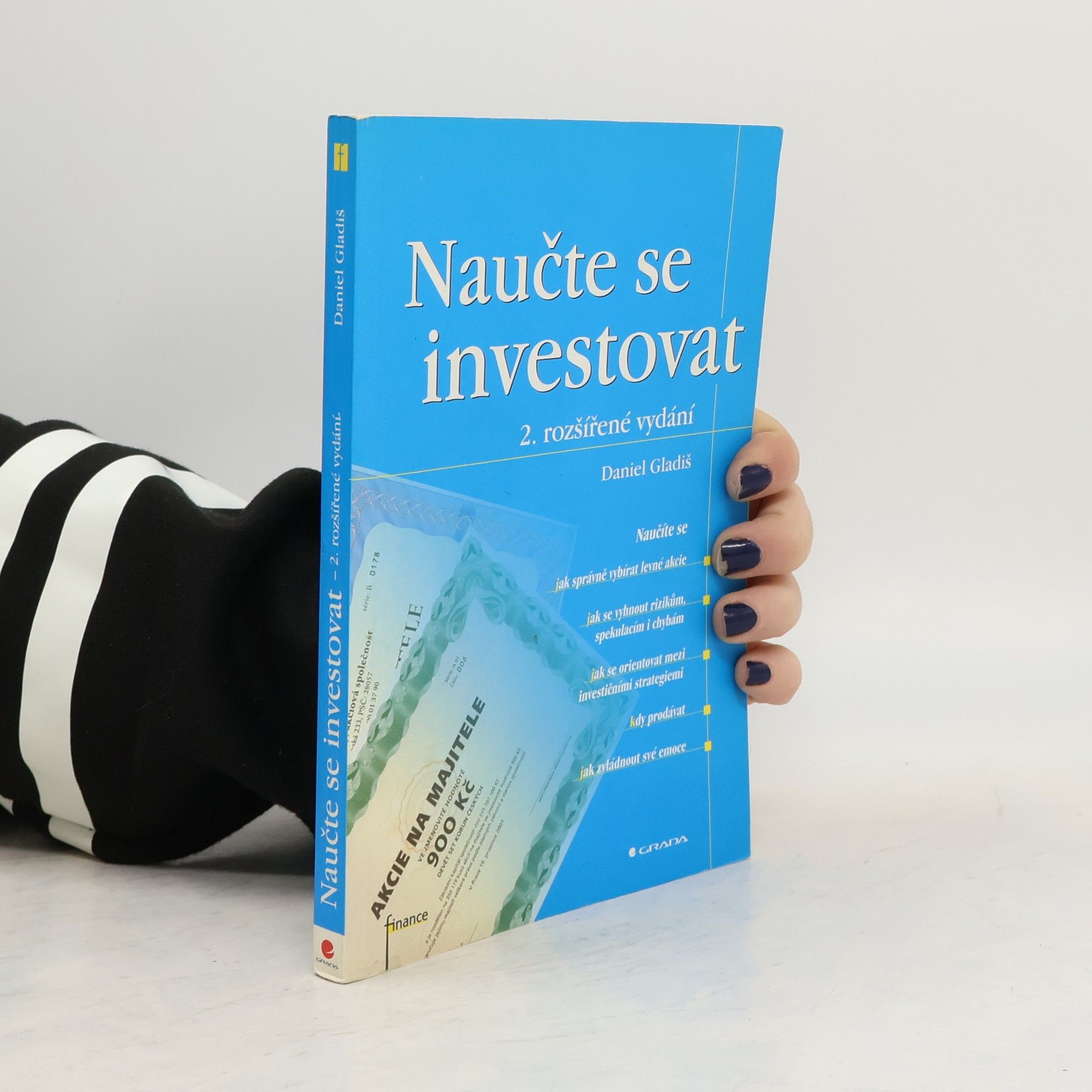 Daniel Gladiš Naučte se investovat, 2., rozšířené vydání