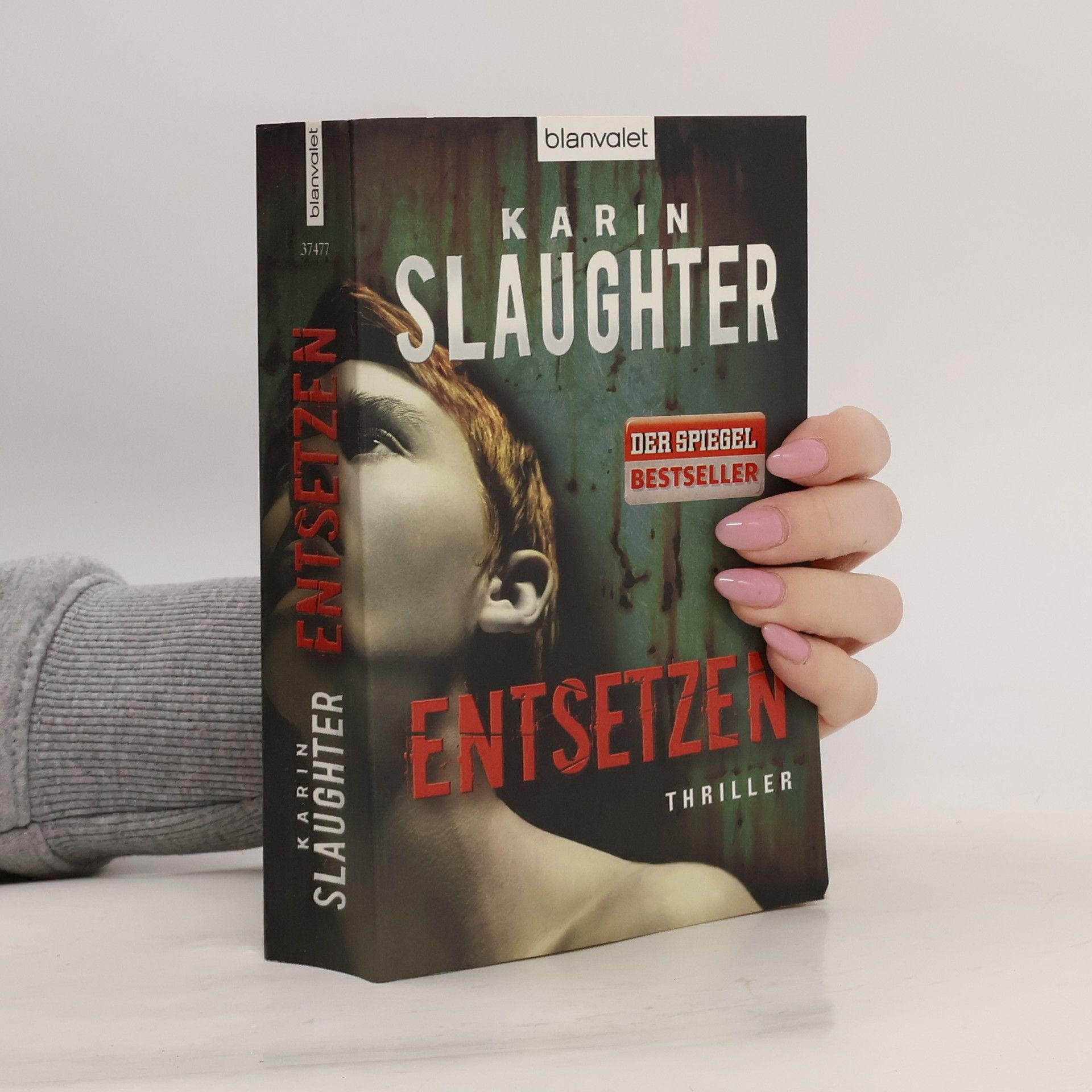 Karin Slaughter Entsetzen