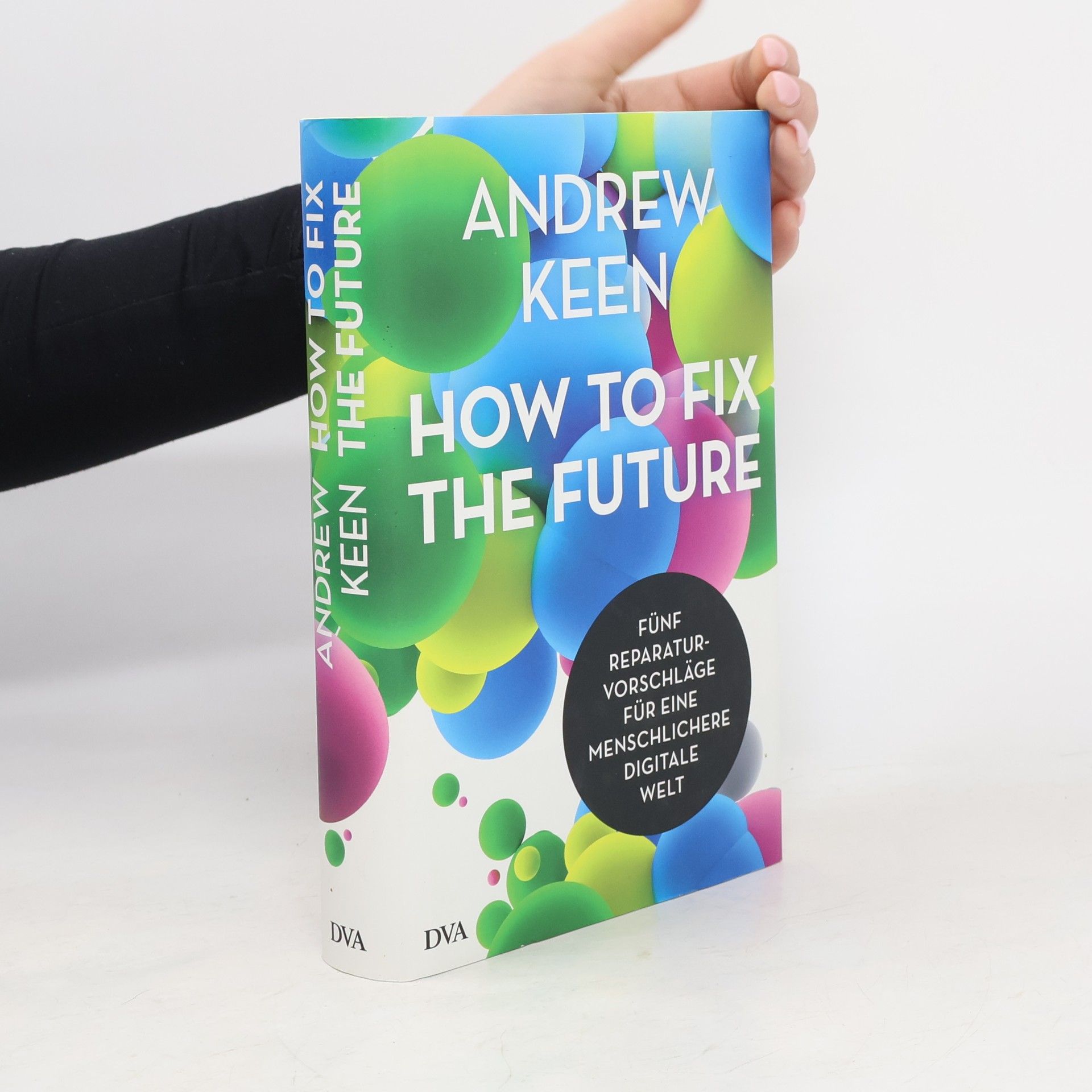 Andrew Keen How to fix the future