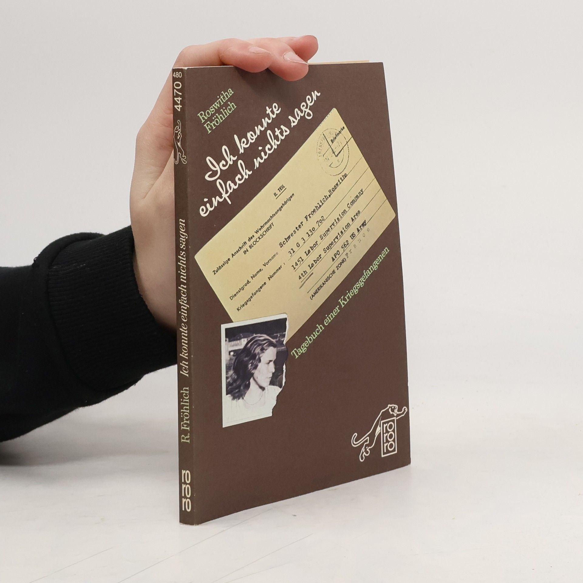 Roswitha Fröhlich Ich konnte einfach nichts sagen