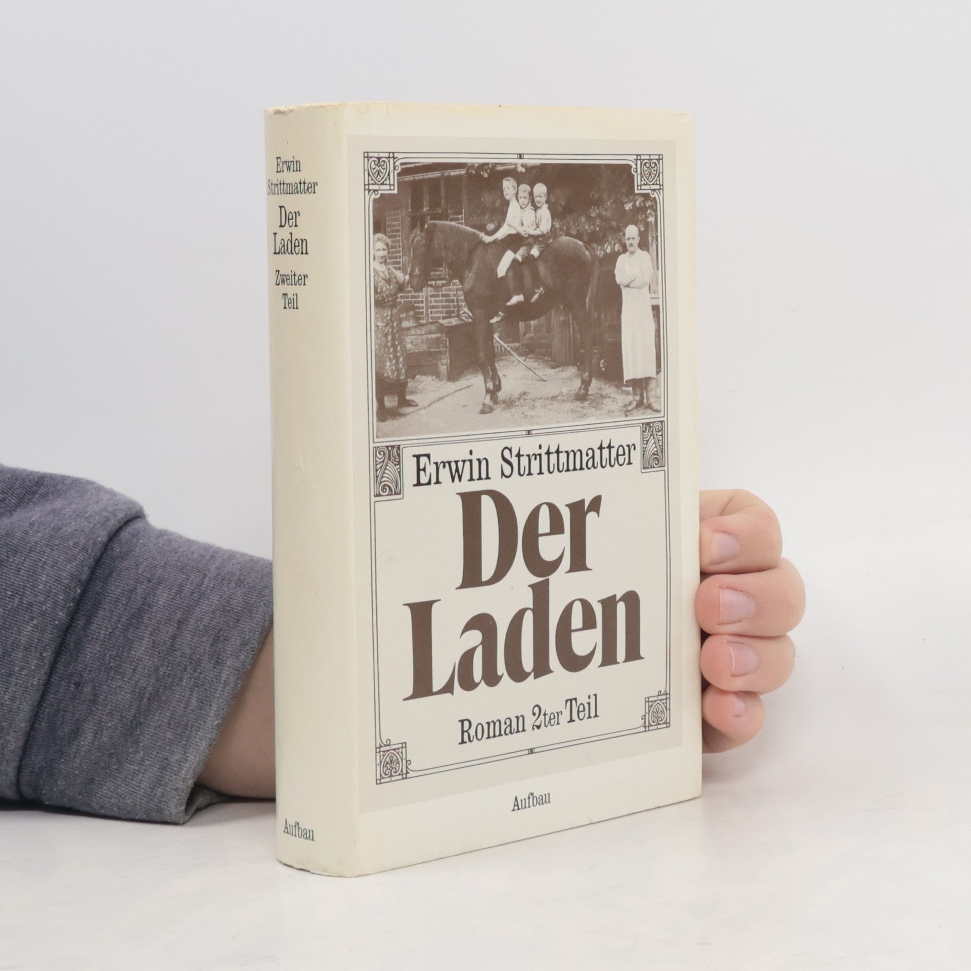 Erwin Strittmatter Der Laden. Zweiter Teil