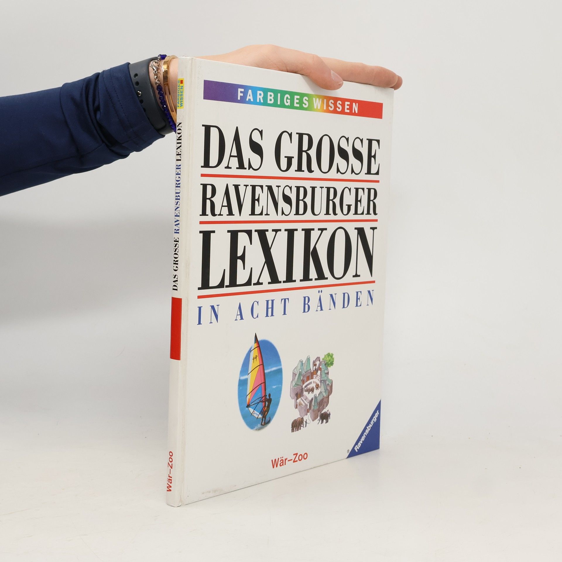 Autorenkollektiv Das grosse Ravensburger Lexikon in Acht Bänden. Wär-Zoo